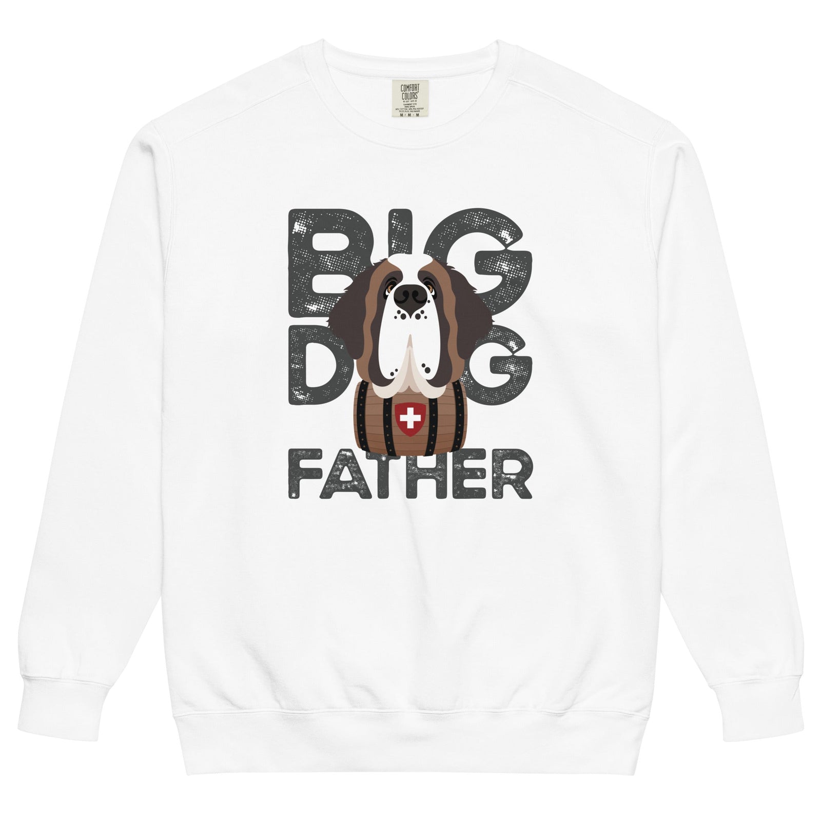 Big Dog Father Saint Bernard Comfort Colors® Sweatshirt - Lucy + Norman