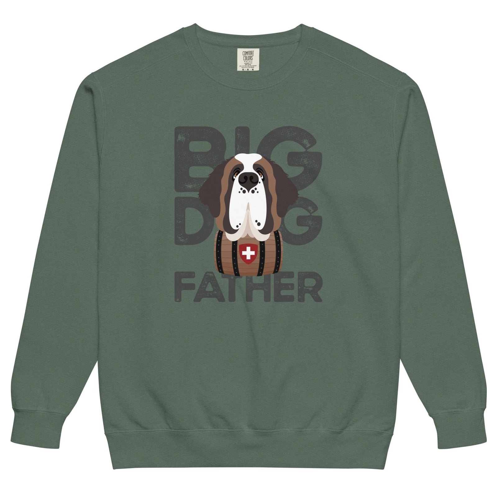 Big Dog Father Saint Bernard Comfort Colors® Sweatshirt - Lucy + Norman