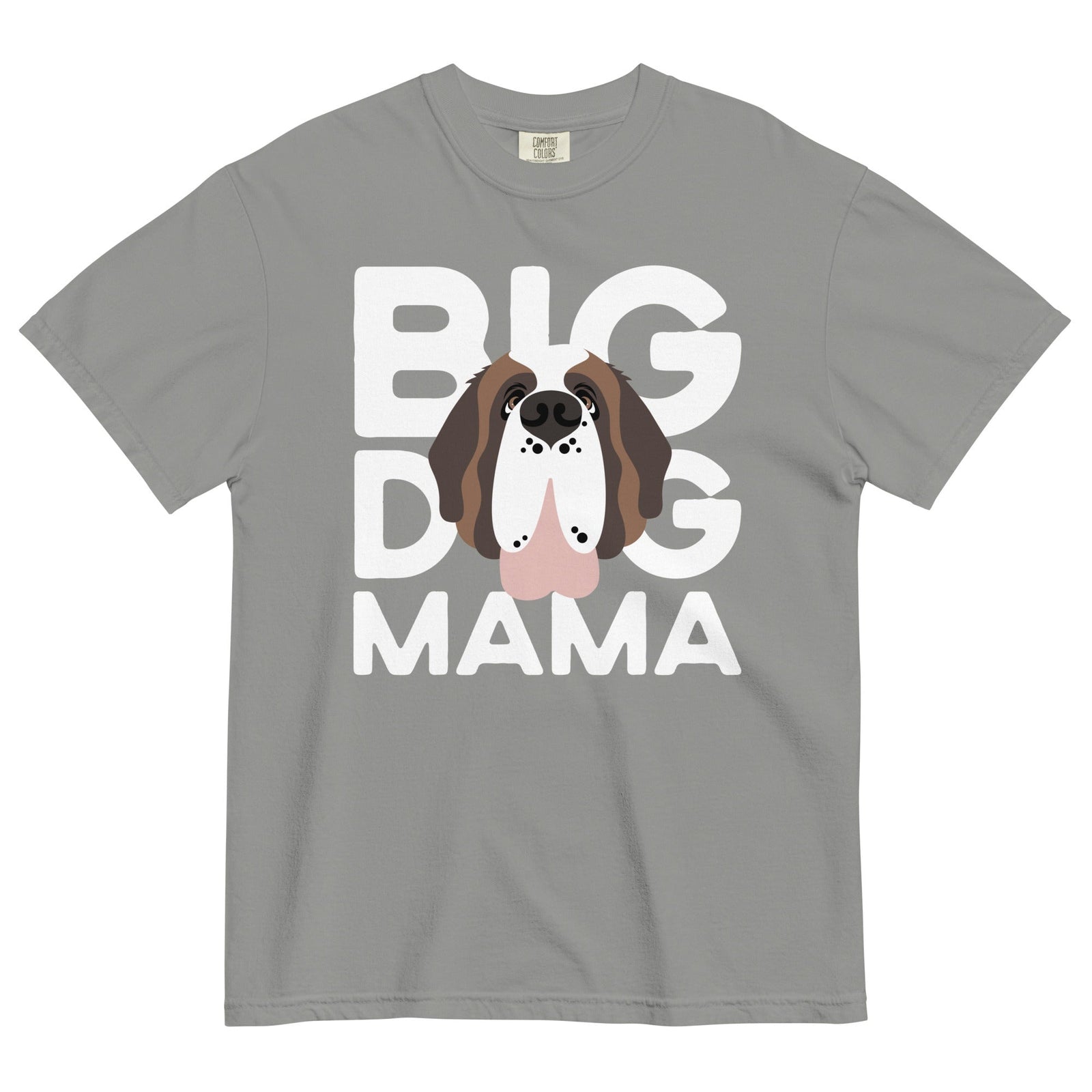 Big Dog Mama Comfort Colors Mid Tones T-Shirt - Lucy + Norman