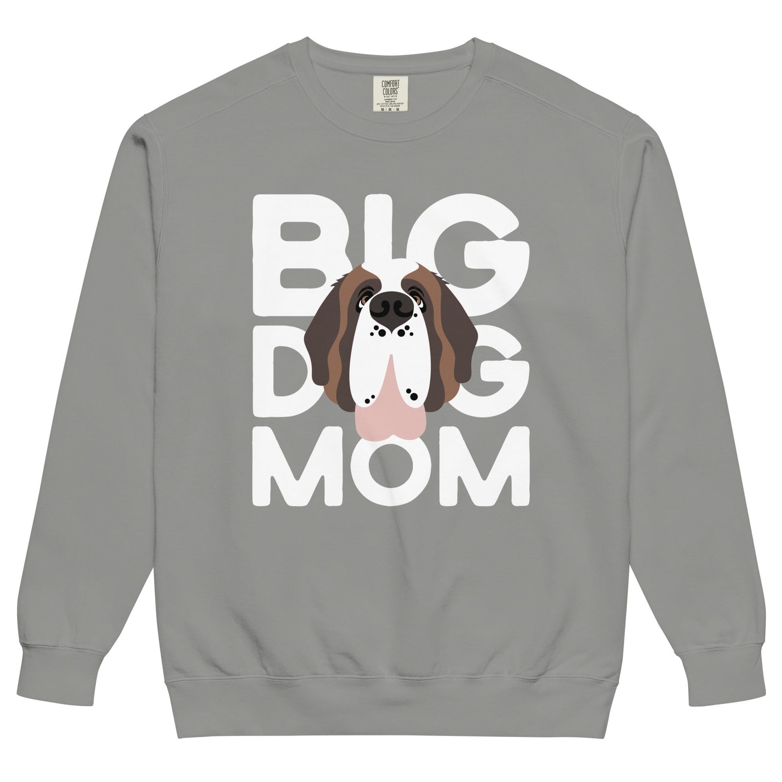 Big Dog Mom Comfort Colors Sweatshirt - Lucy + Norman