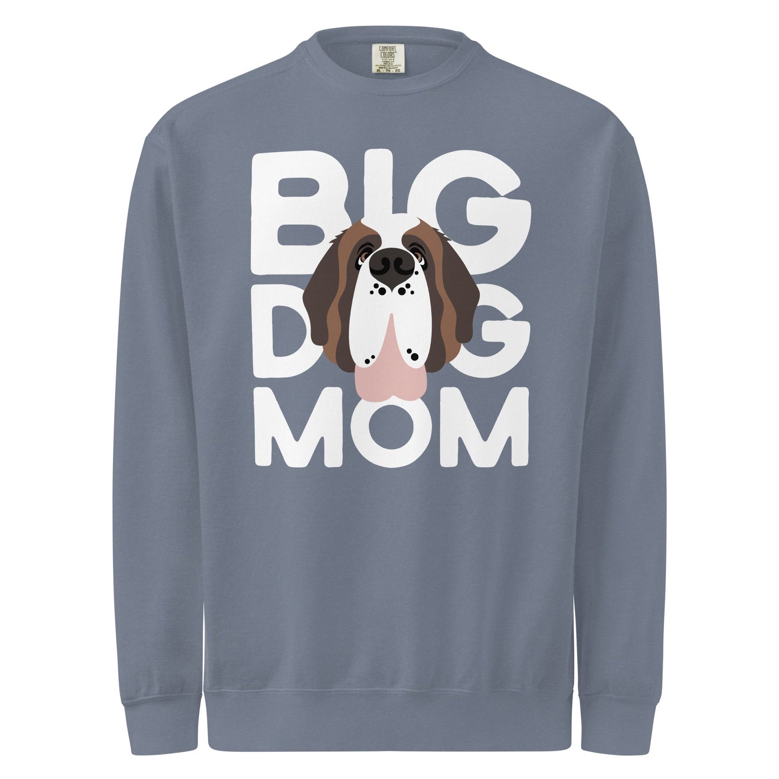 Big Dog Mom Comfort Colors Sweatshirt - Lucy + Norman