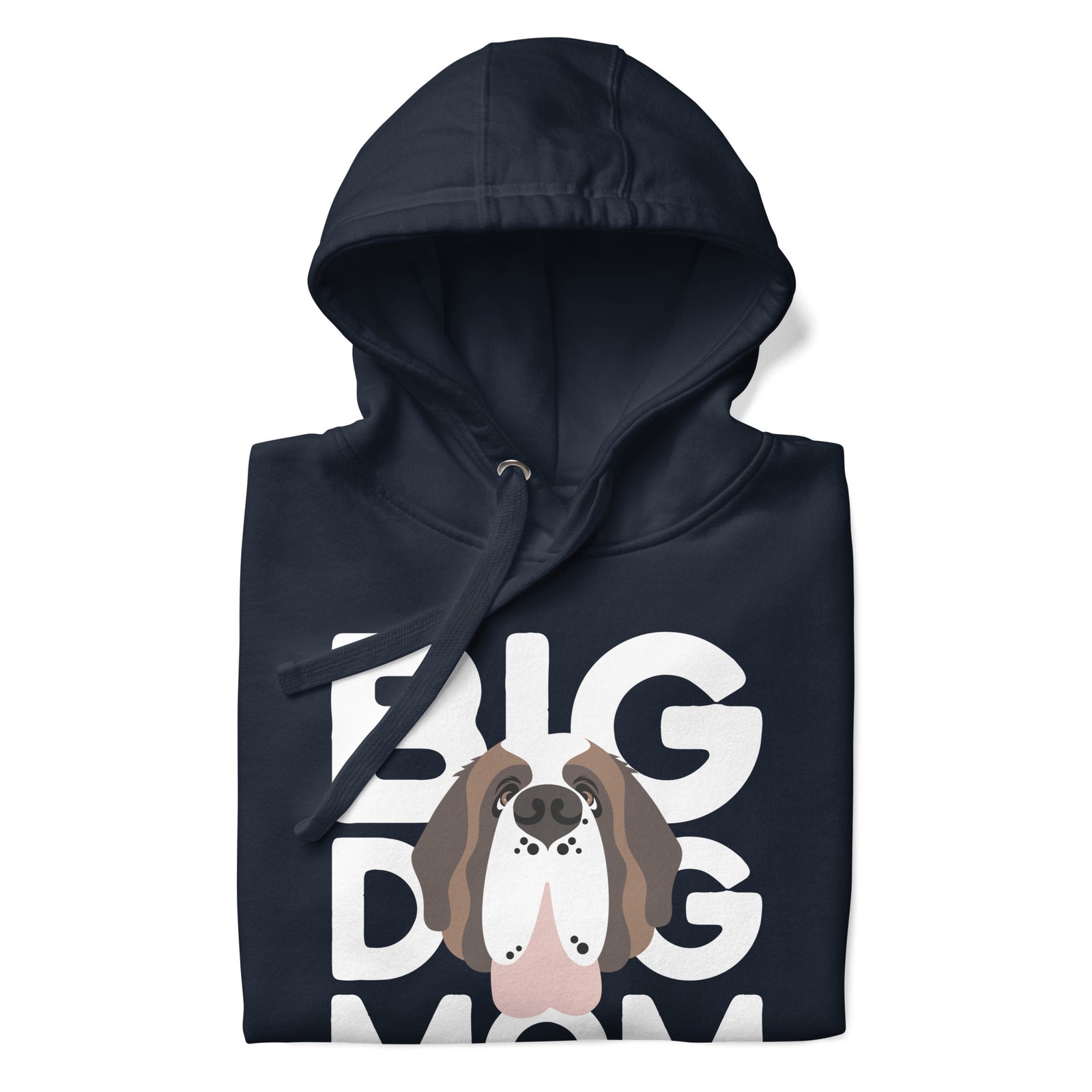 Big Dog Mom Saint Bernard Hoodie