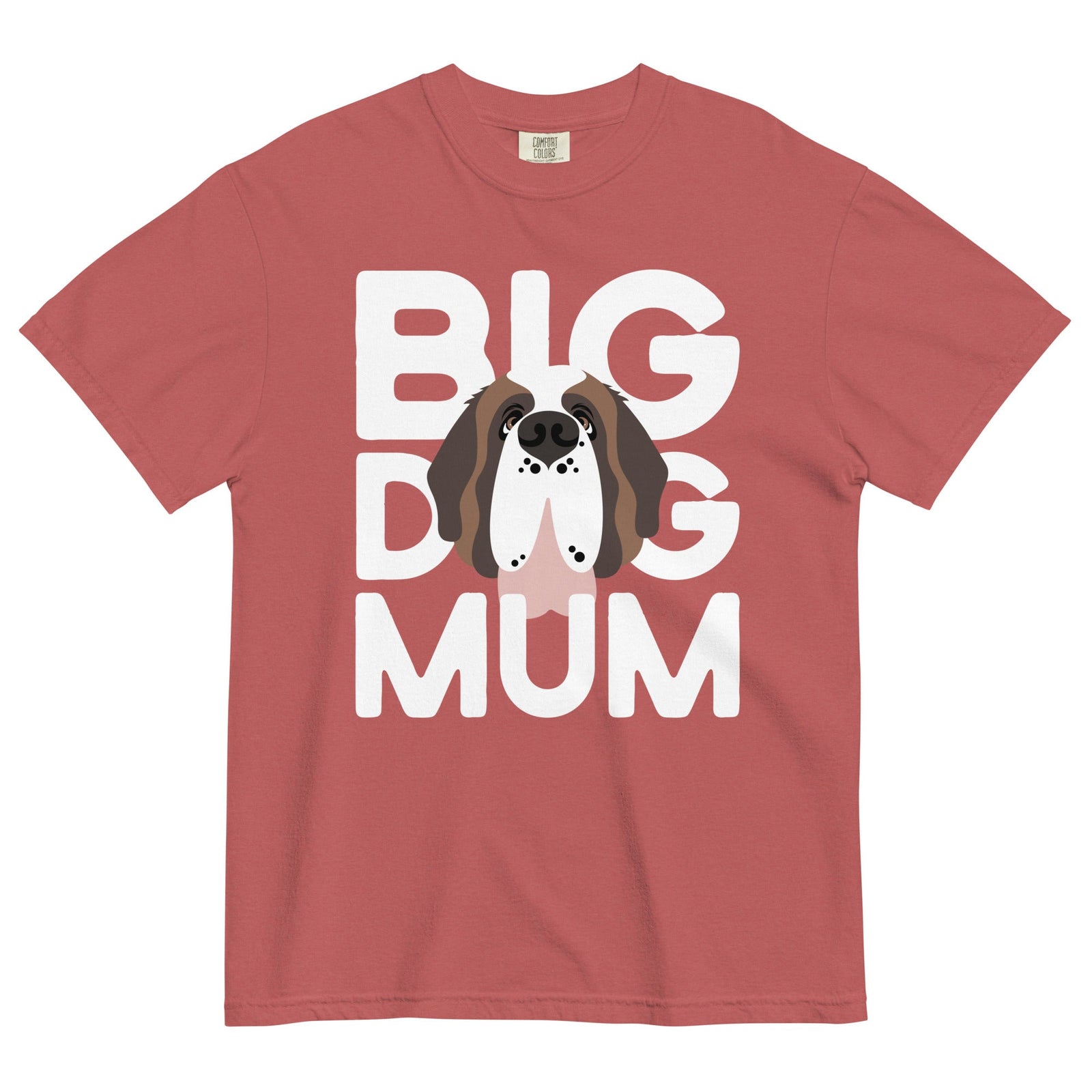 Big Dog Mum Comfort Colors Mid Tones T-Shirt - Lucy + Norman