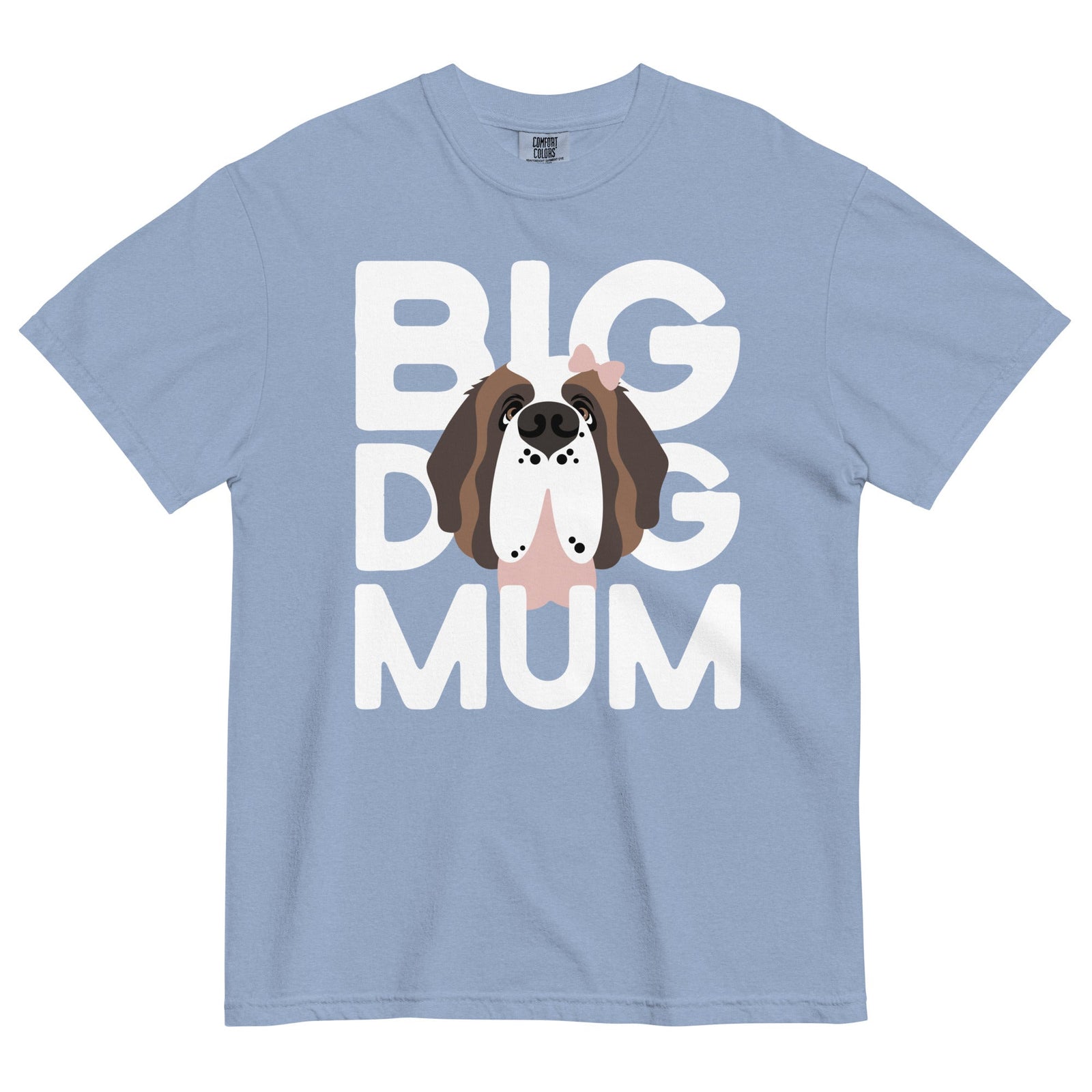 Female Big Dog Mum Comfort Colors Light Tones T-Shirt - Lucy + Norman