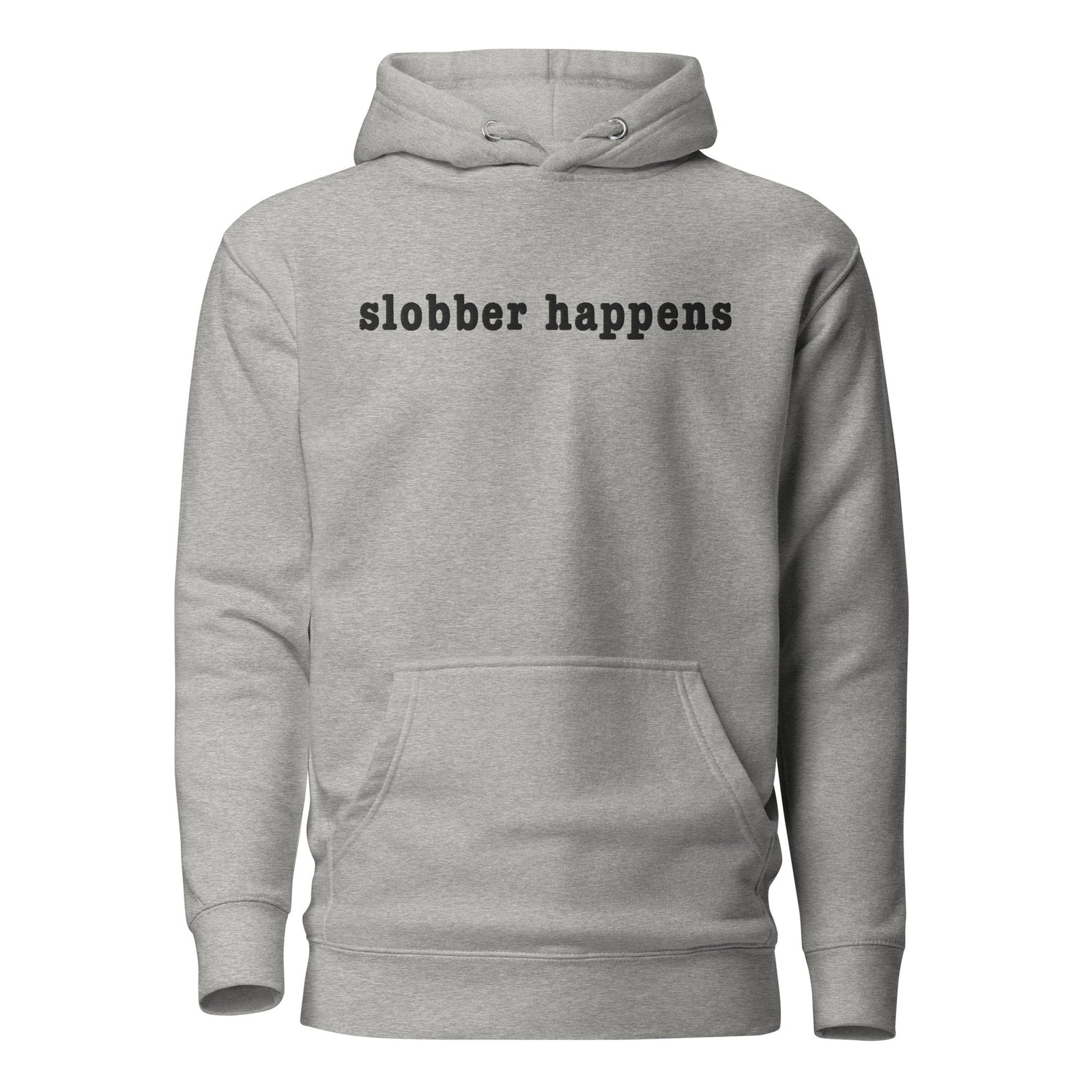Slobber Happens Embroidered Hoodie - Lucy + Norman