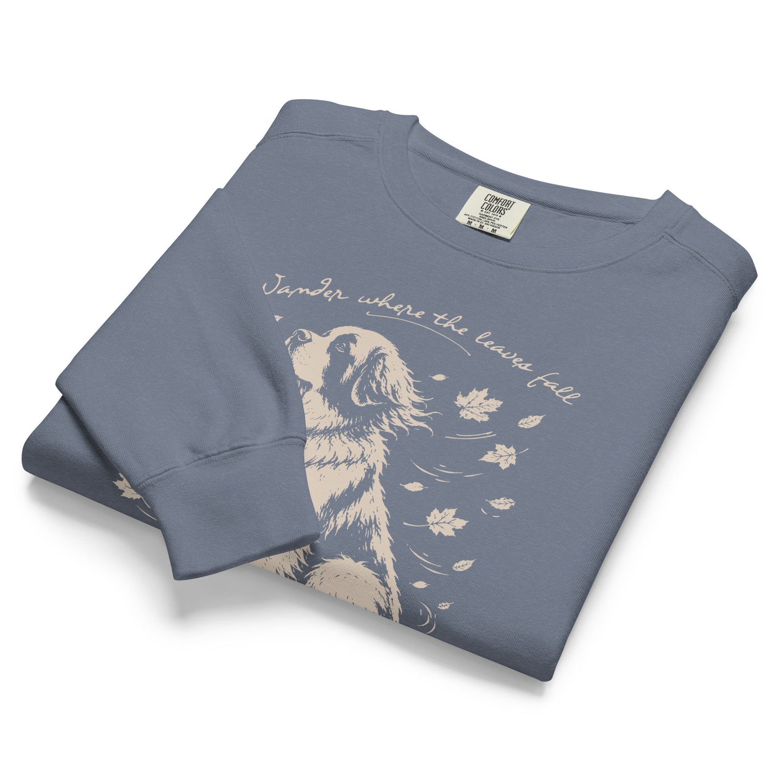 Wander Where the Leaves Fall Comfort Colors® Sweatshirt