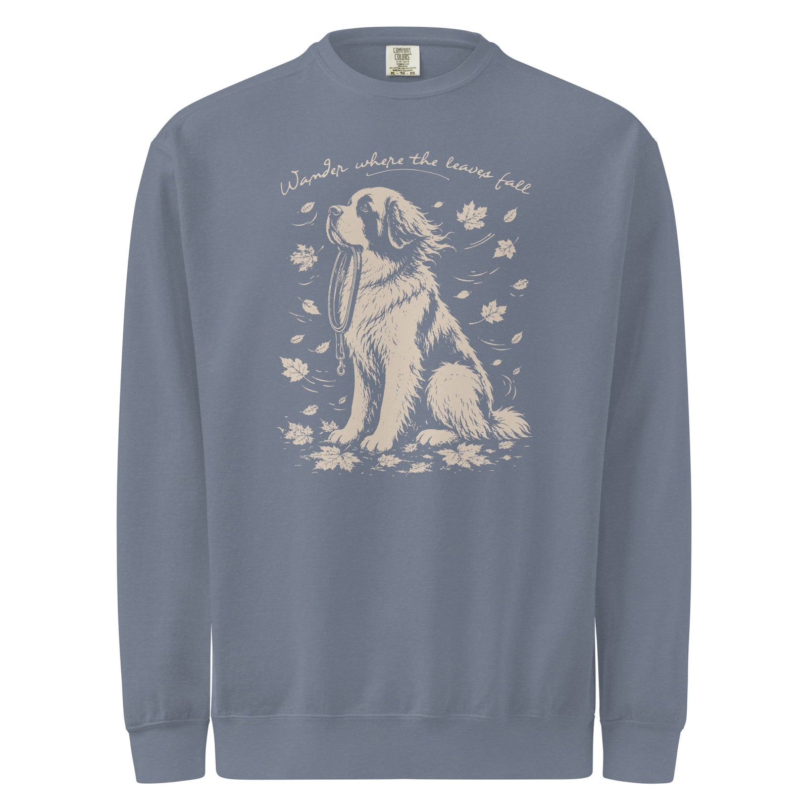 Wander Where the Leaves Fall Comfort Colors® Sweatshirt