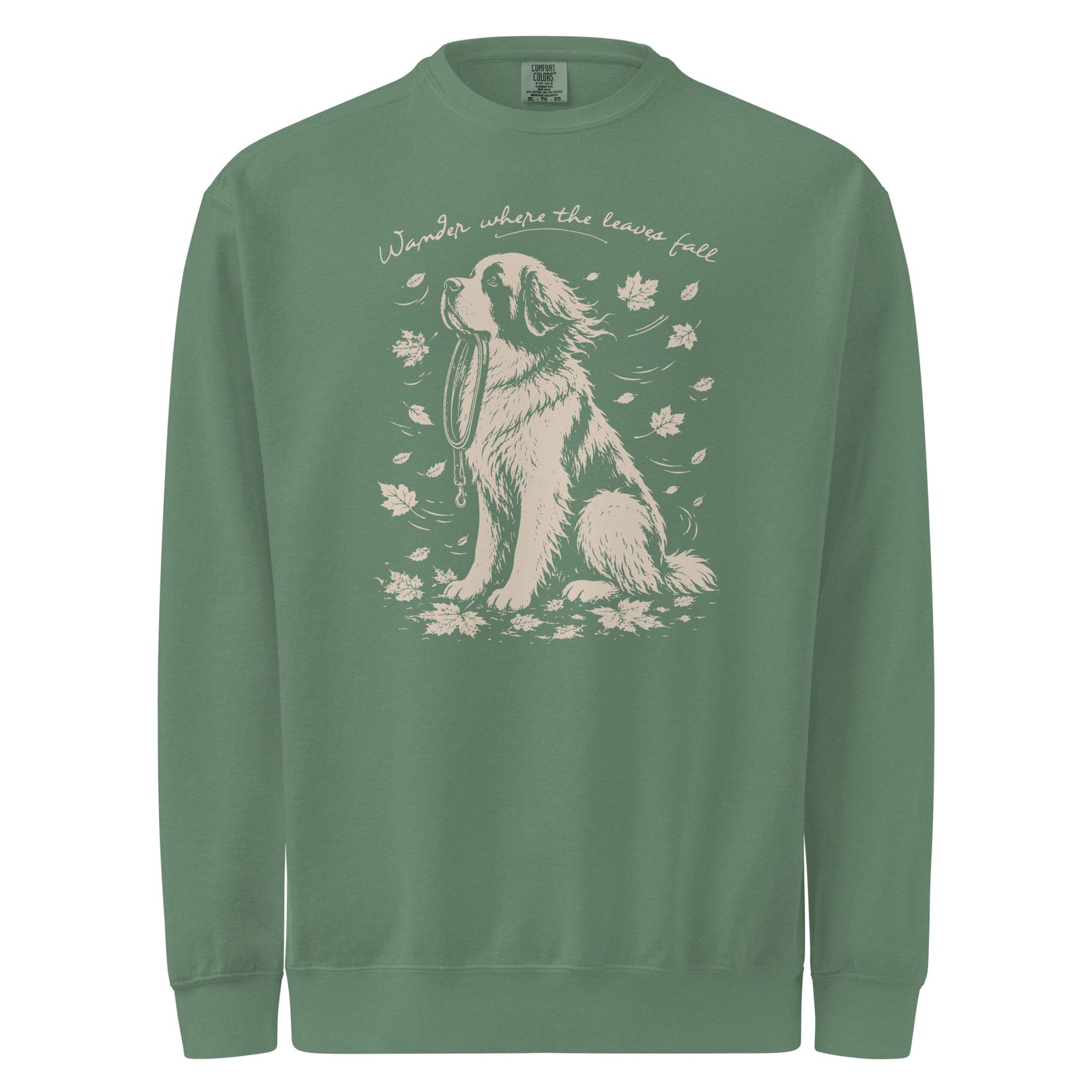 Wander Where the Leaves Fall Comfort Colors® Sweatshirt