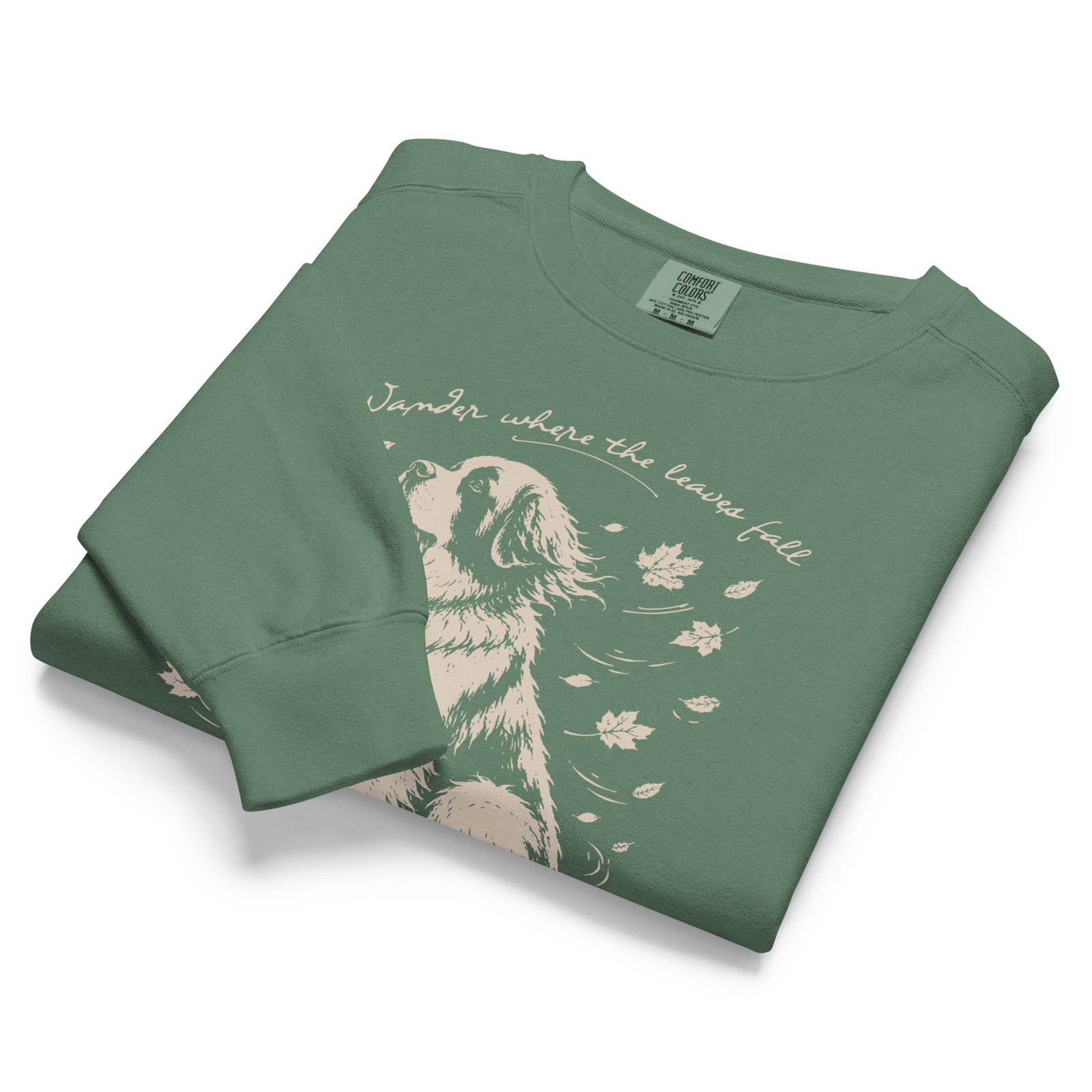 Wander Where the Leaves Fall Comfort Colors® Sweatshirt