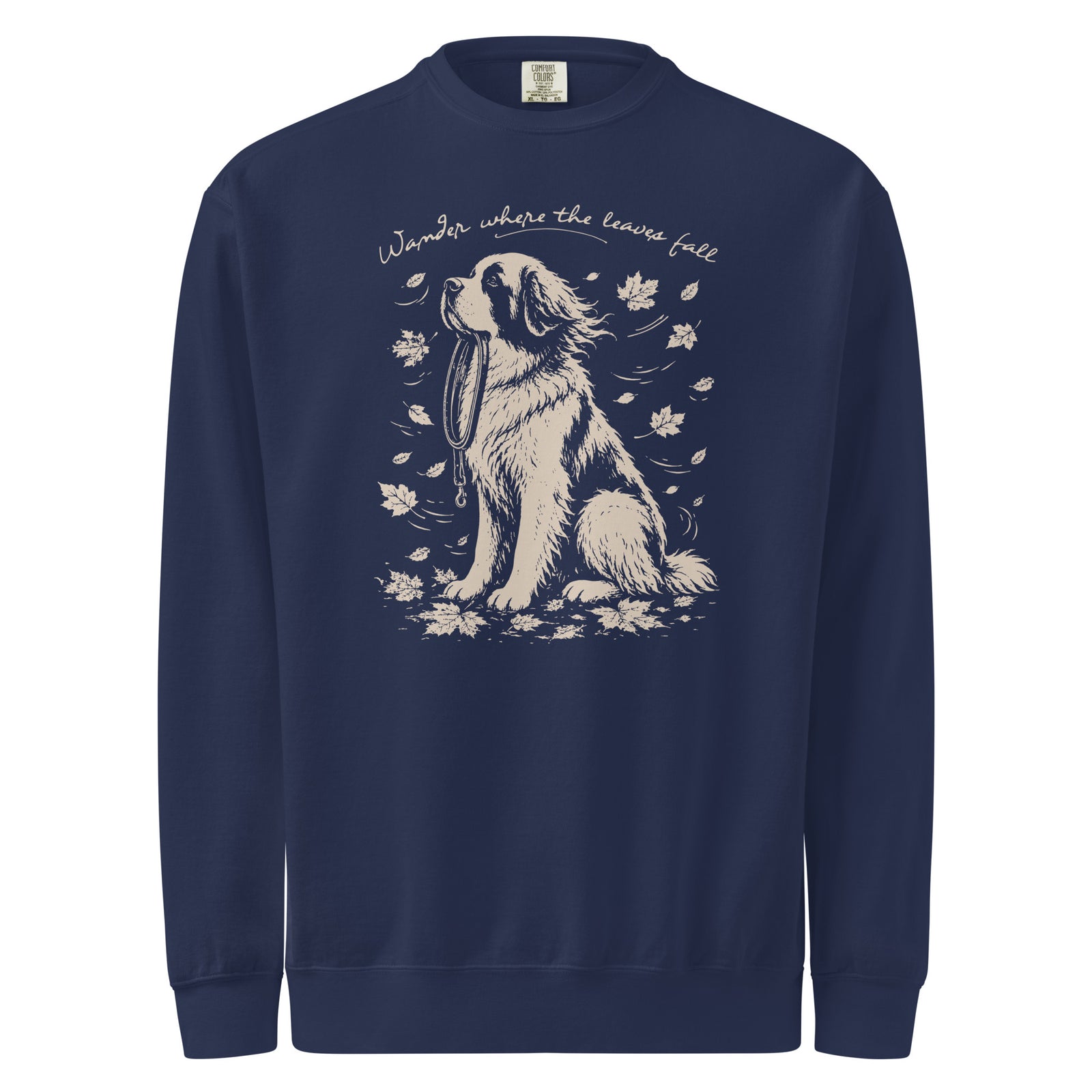 Wander Where the Leaves Fall Comfort Colors® Sweatshirt