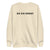 Big Dog Energy Embroidered Premium Sweatshirt - Lucy + Norman
