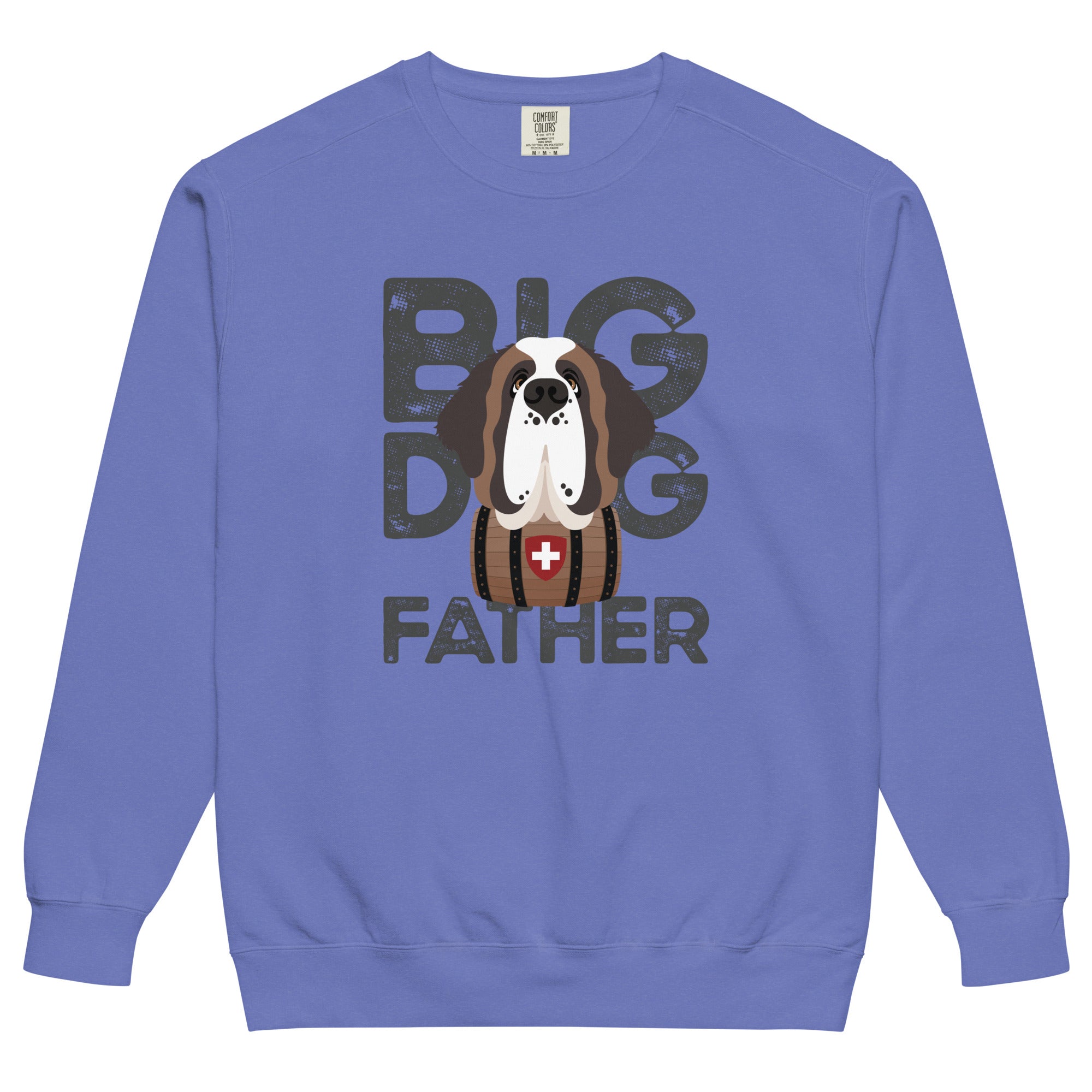 Big Dog Father Saint Bernard Comfort Colors® Sweatshirt - Lucy + Norman