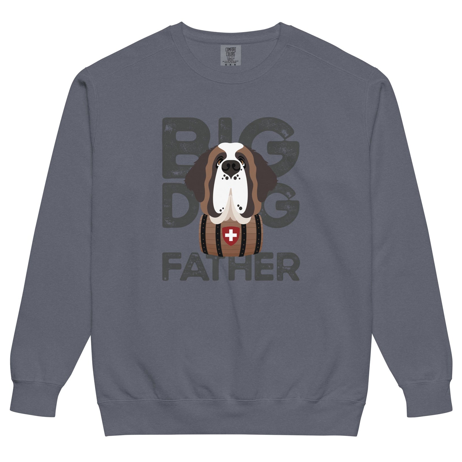 Big Dog Father Saint Bernard Comfort Colors® Sweatshirt - Lucy + Norman