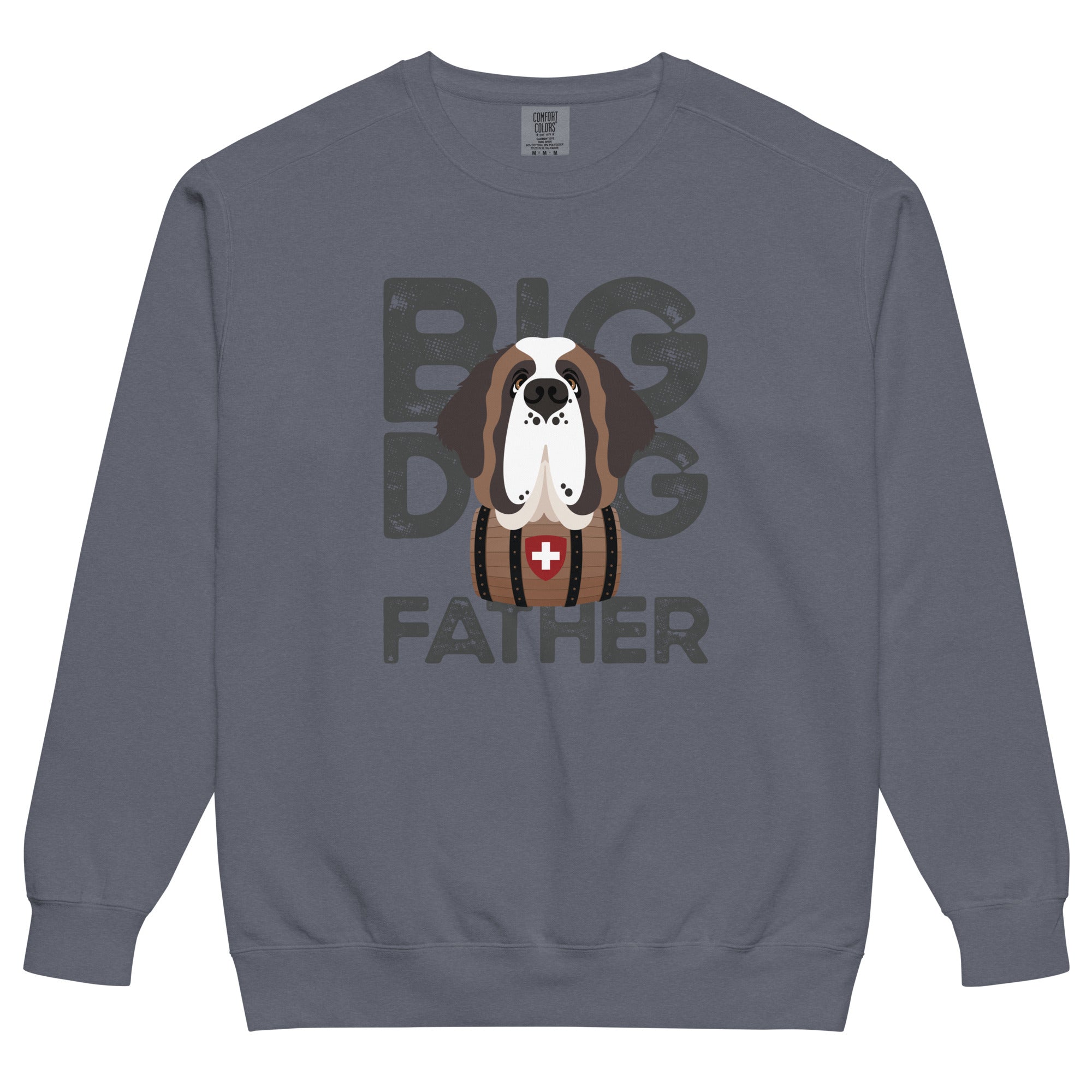 Big Dog Father Saint Bernard Comfort Colors® Sweatshirt - Lucy + Norman