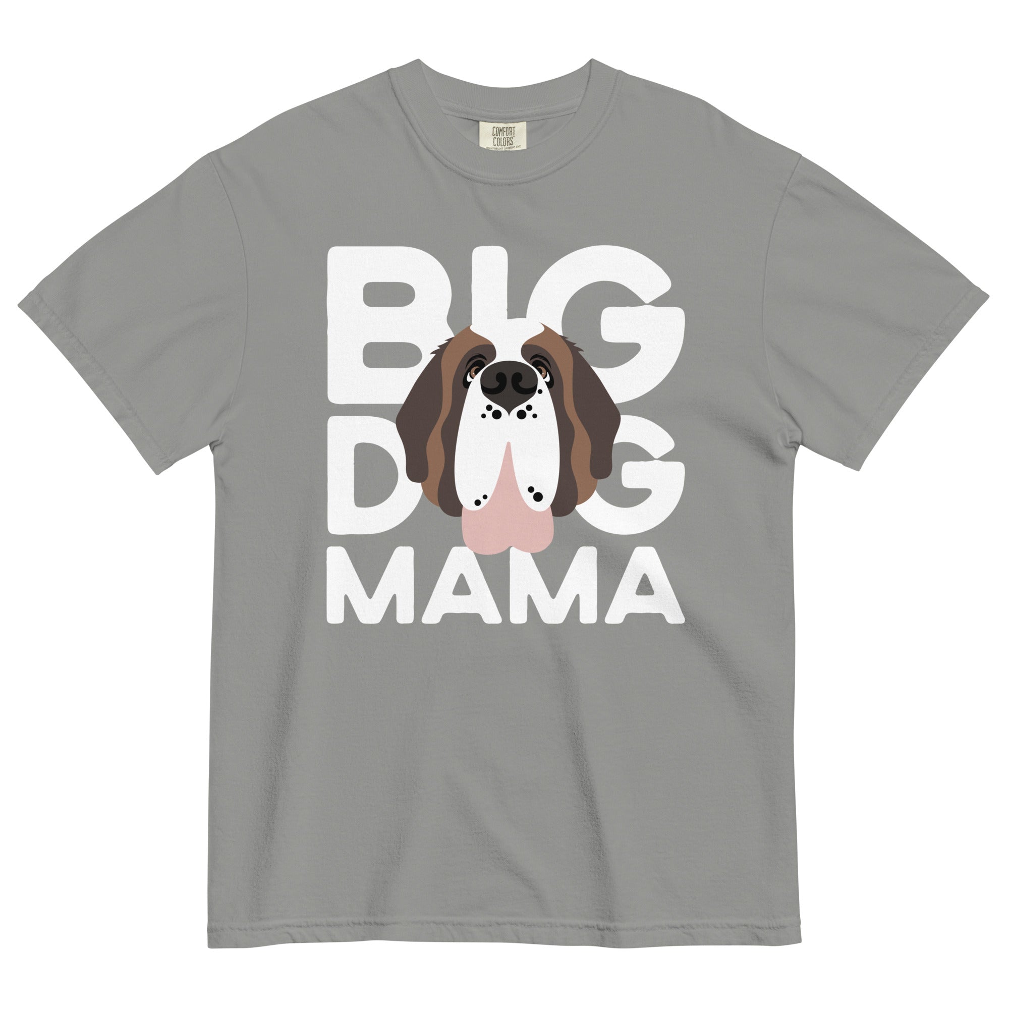 Big Dog Mama Comfort Colors Mid Tones T-Shirt - Lucy + Norman