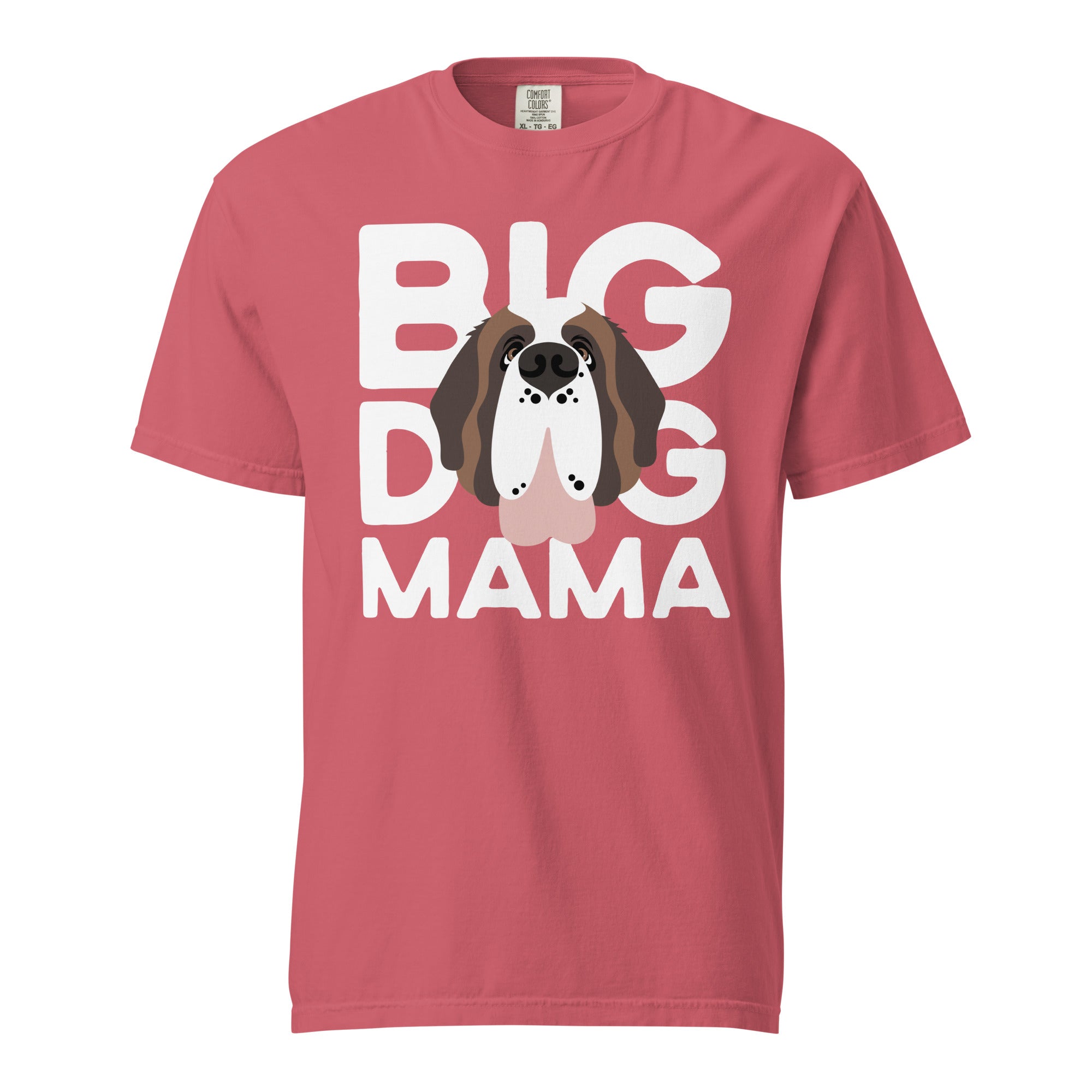 Big Dog Mama Comfort Colors Mid Tones T-Shirt - Lucy + Norman