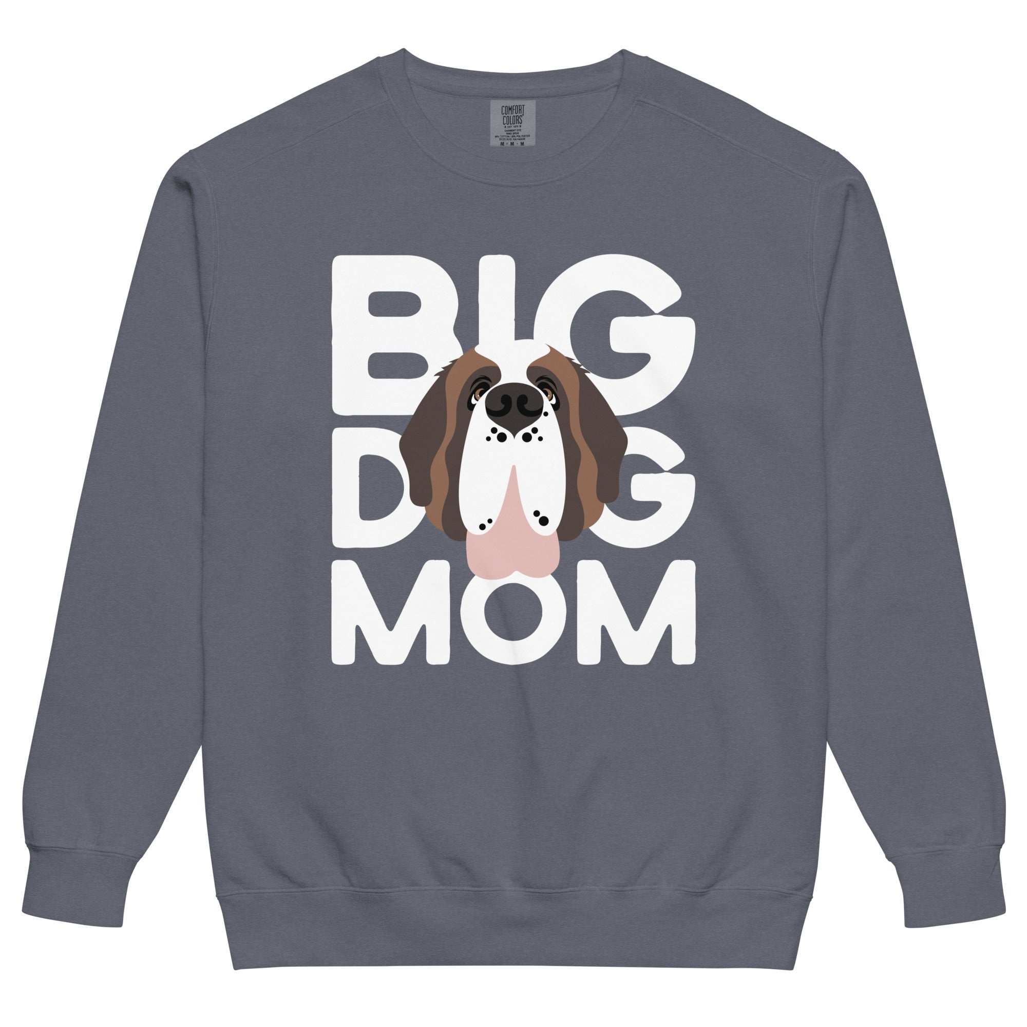 Big Dog Mom Comfort Colors Sweatshirt - Lucy + Norman