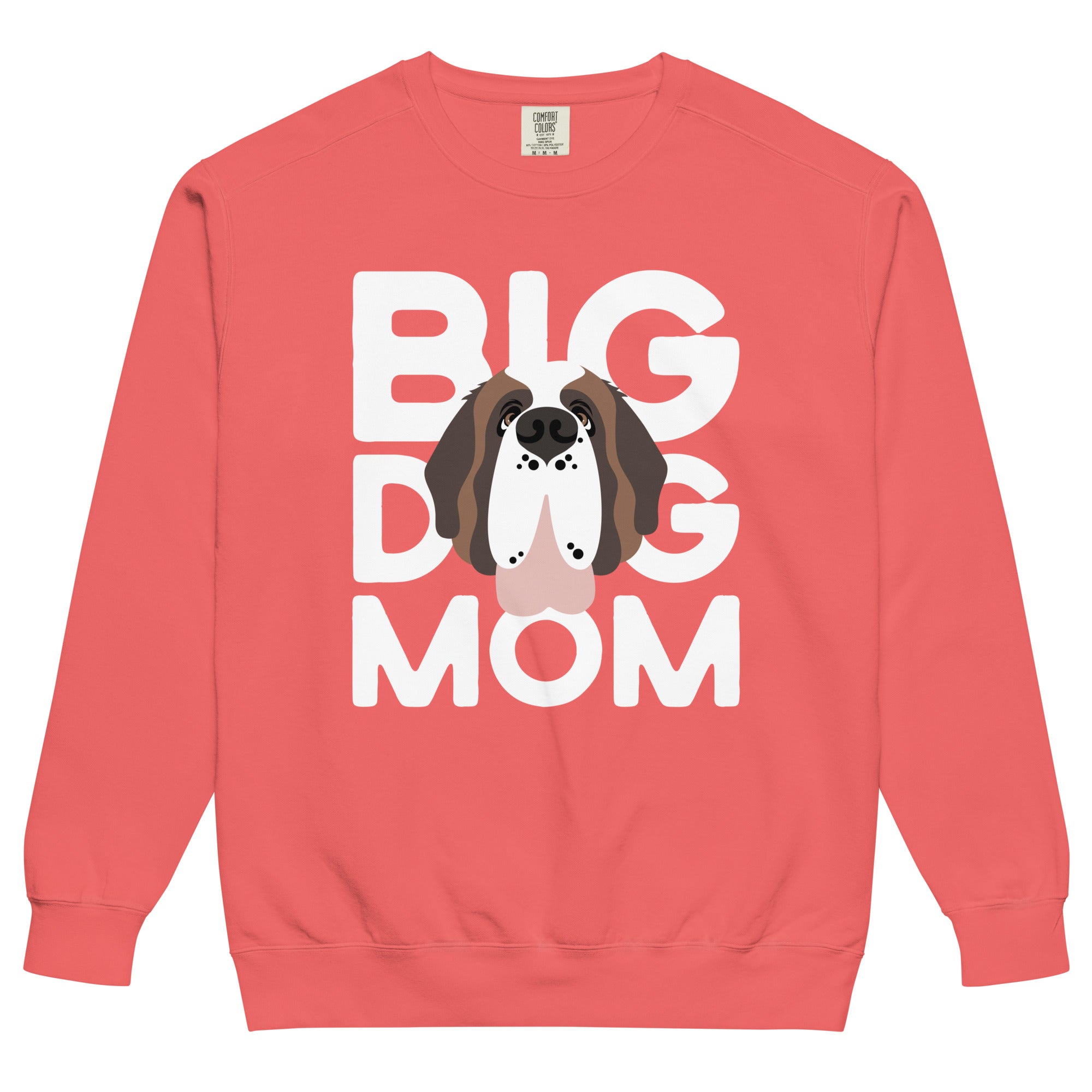 Big Dog Mom Comfort Colors Sweatshirt - Lucy + Norman