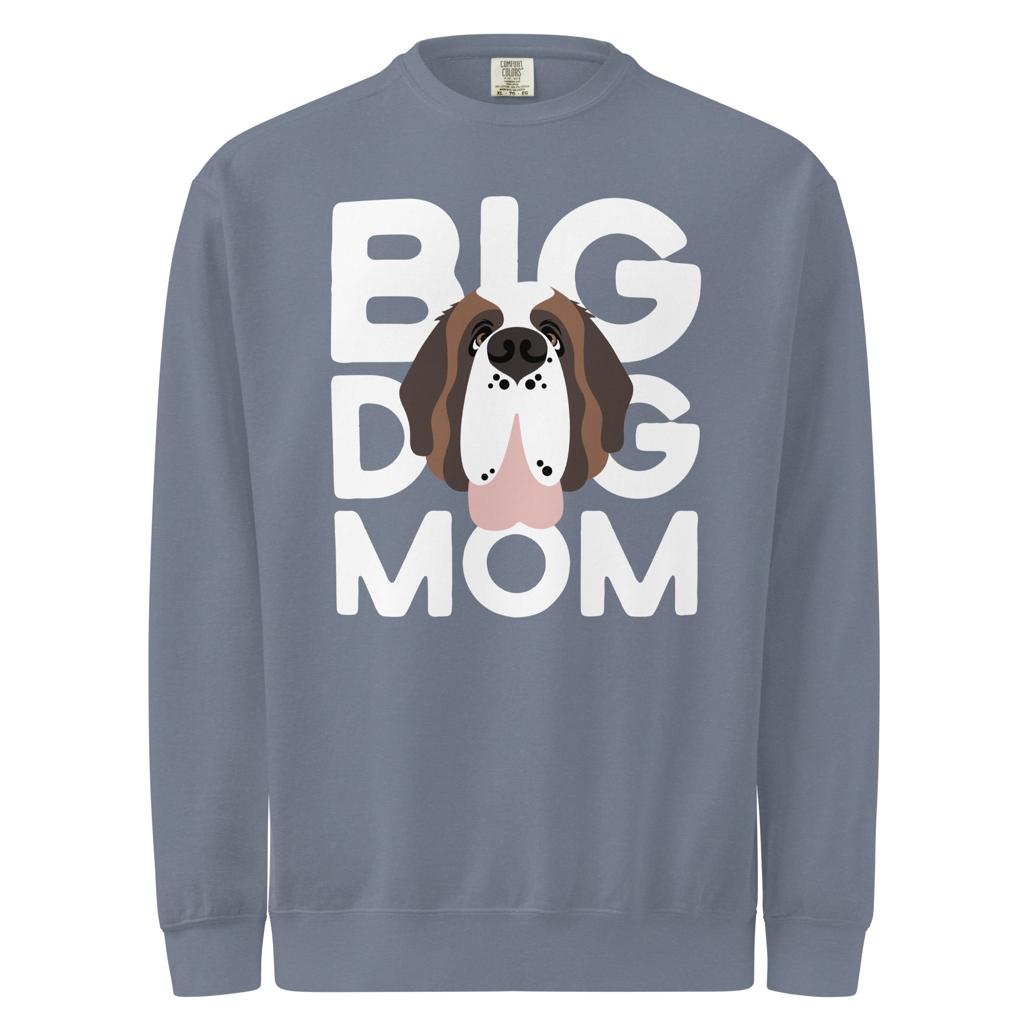 Big Dog Mom Comfort Colors Sweatshirt - Lucy + Norman