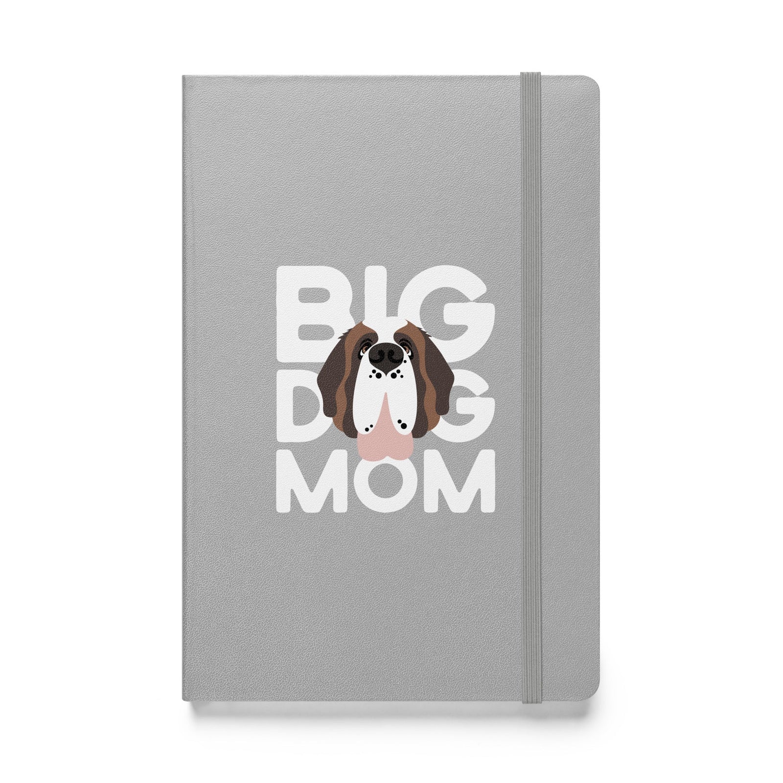 Big Dog Mom Hardcover Notebook - Lucy + Norman