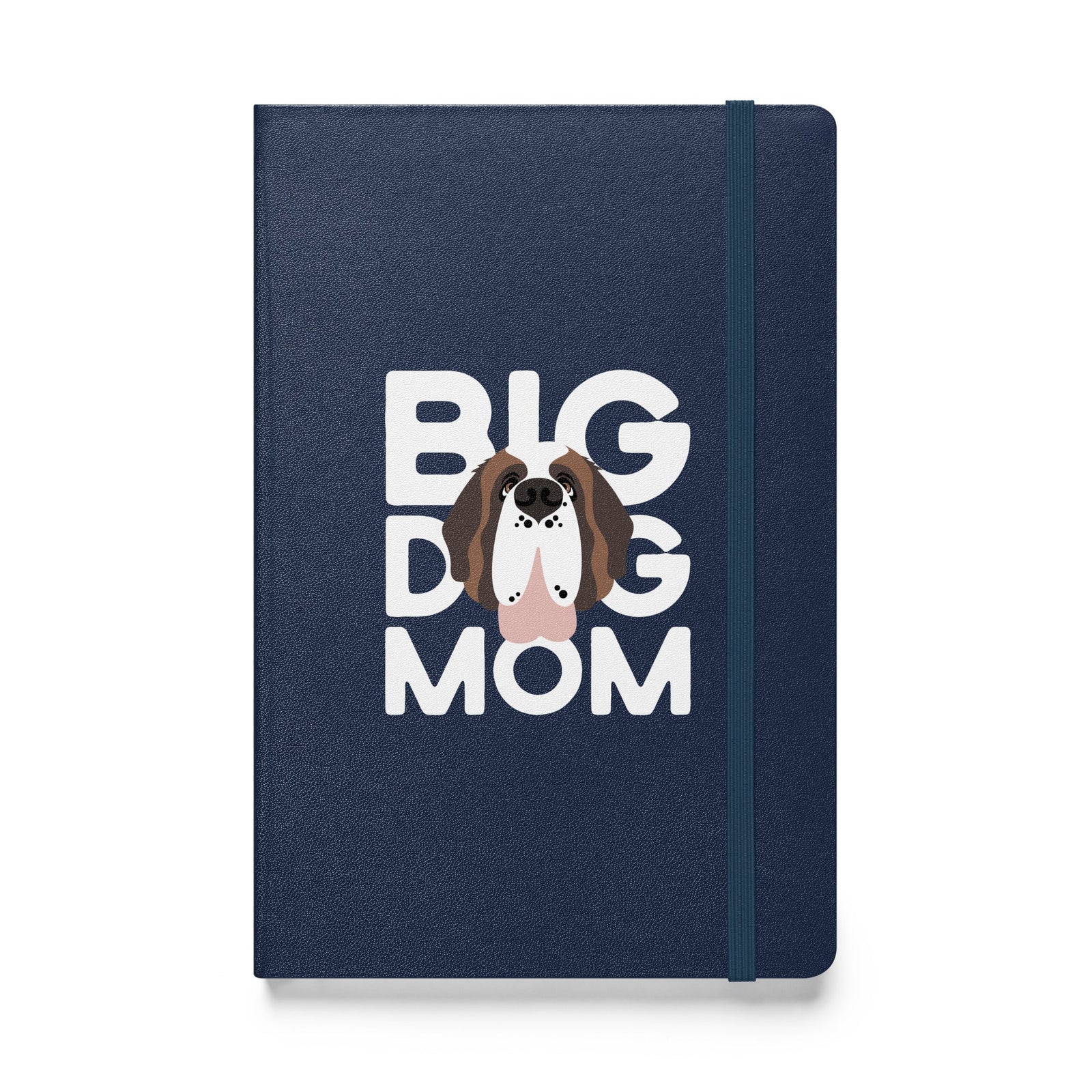 Big Dog Mom Hardcover Notebook - Lucy + Norman