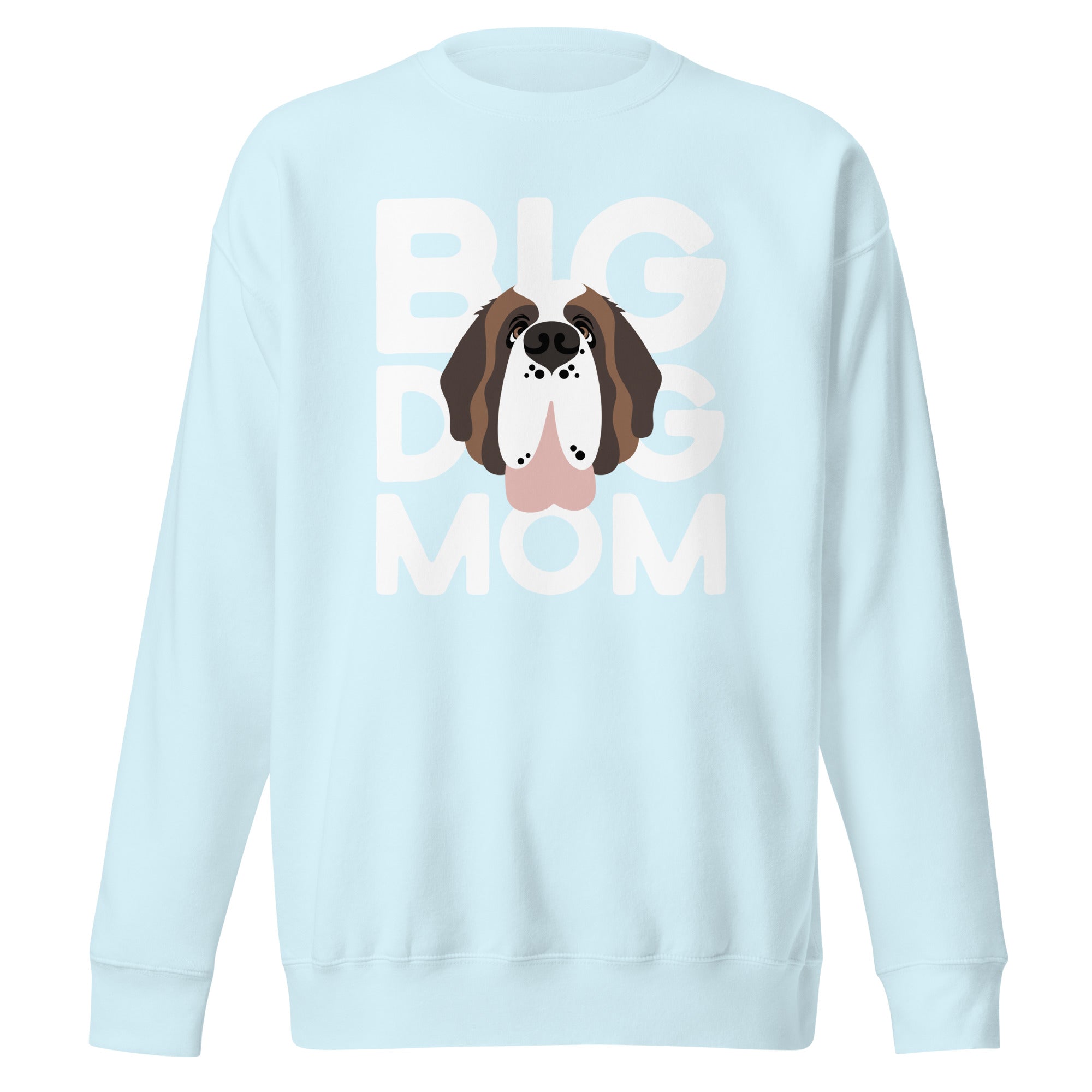 Big Dog Mom Saint Bernard Sweatshirt | Cozy Fleece Crewneck