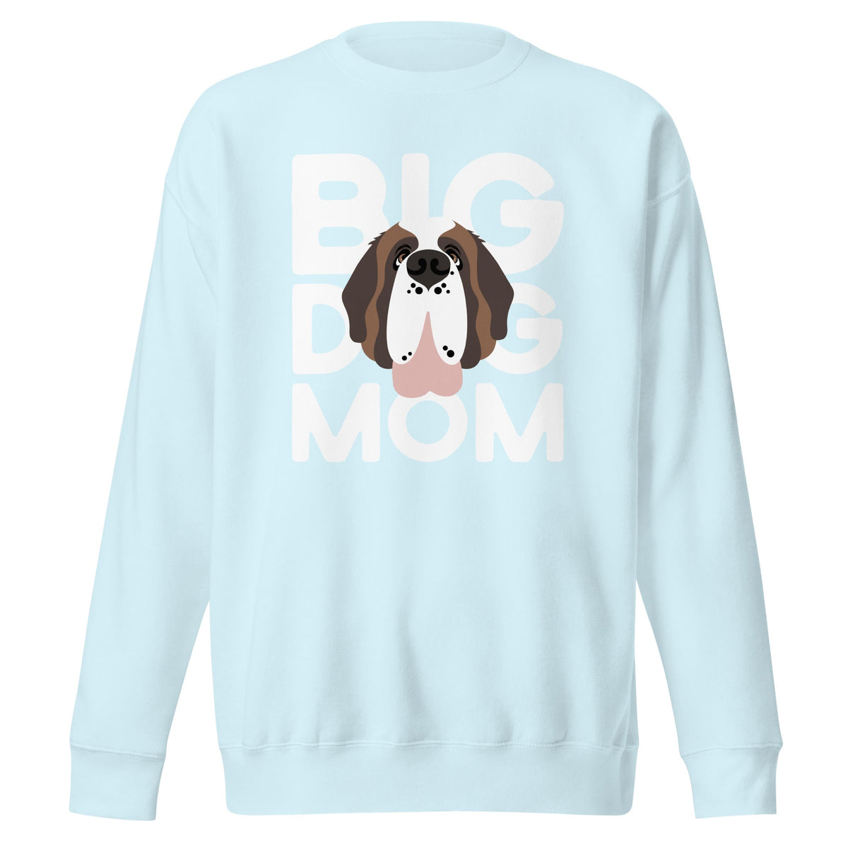 Big Dog Mom Saint Bernard Sweatshirt | Cozy Fleece Crewneck - Lucy + Norman