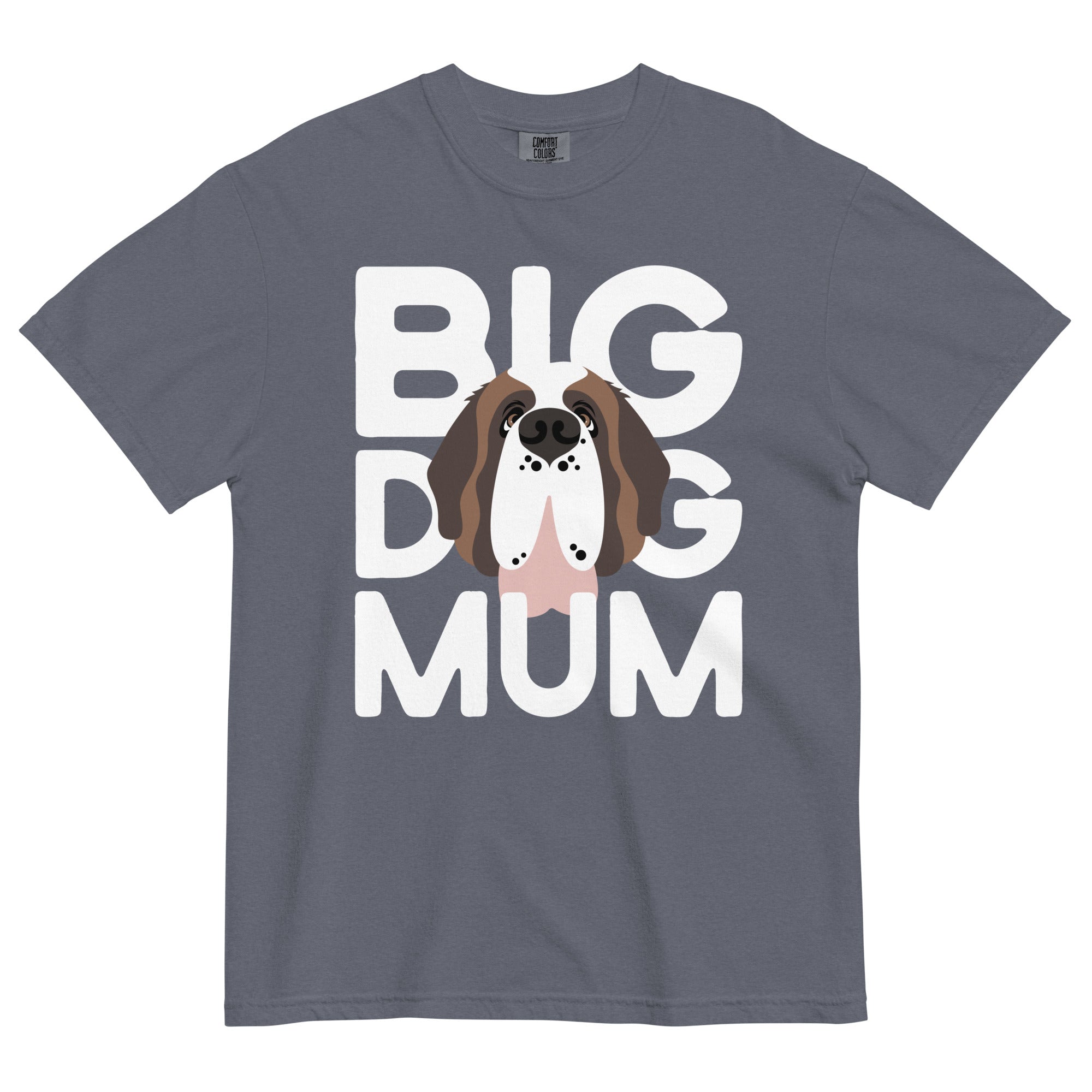 Big Dog Mum Comfort Colors Dark Tones T-Shirt - Lucy + Norman