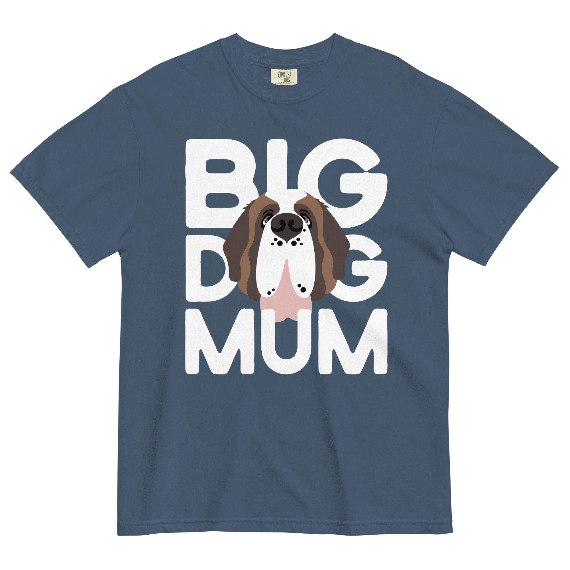 Big Dog Mum Comfort Colors Dark Tones T-Shirt - Lucy + Norman