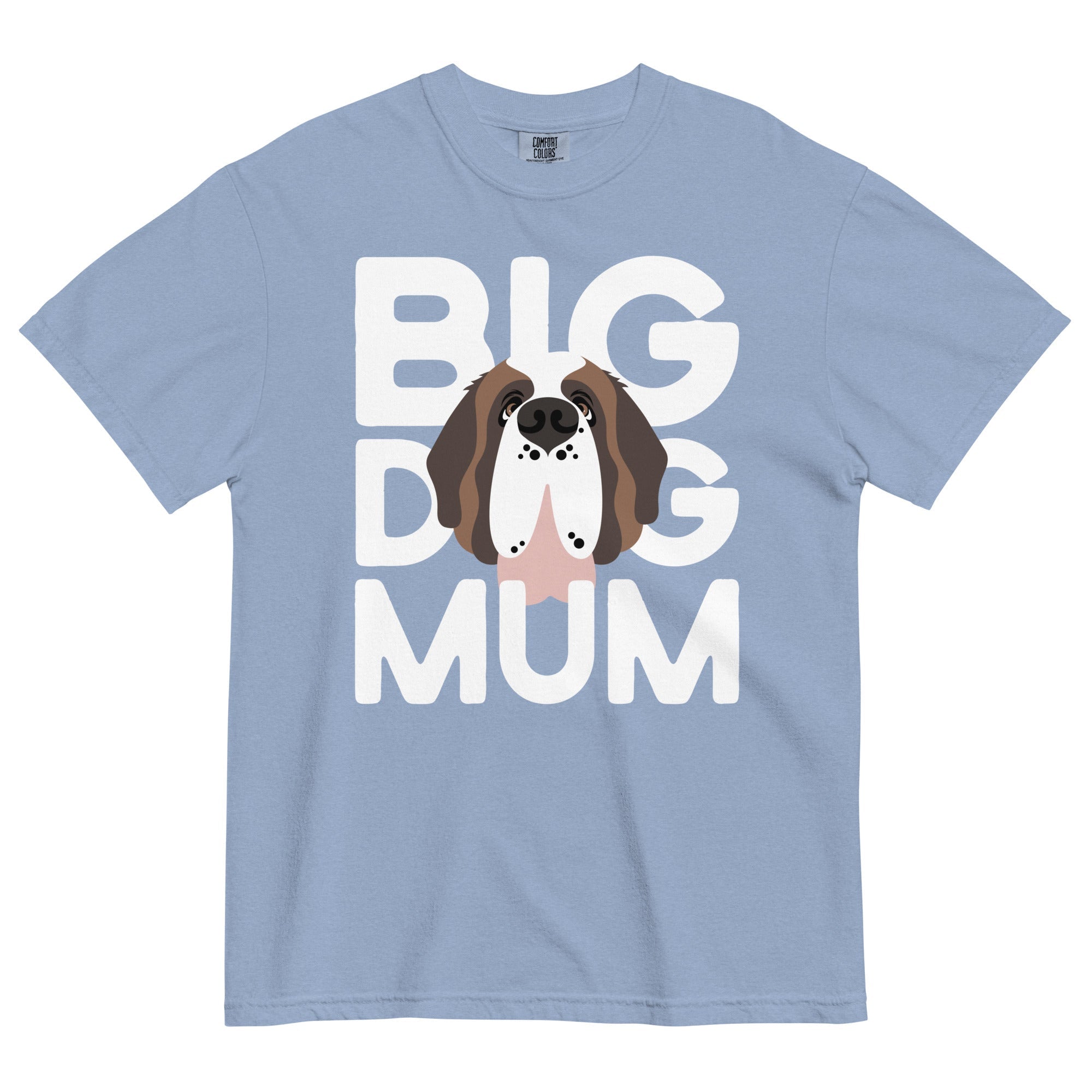 Big Dog Mum Comfort Colors Light Tones T-Shirt - Lucy + Norman