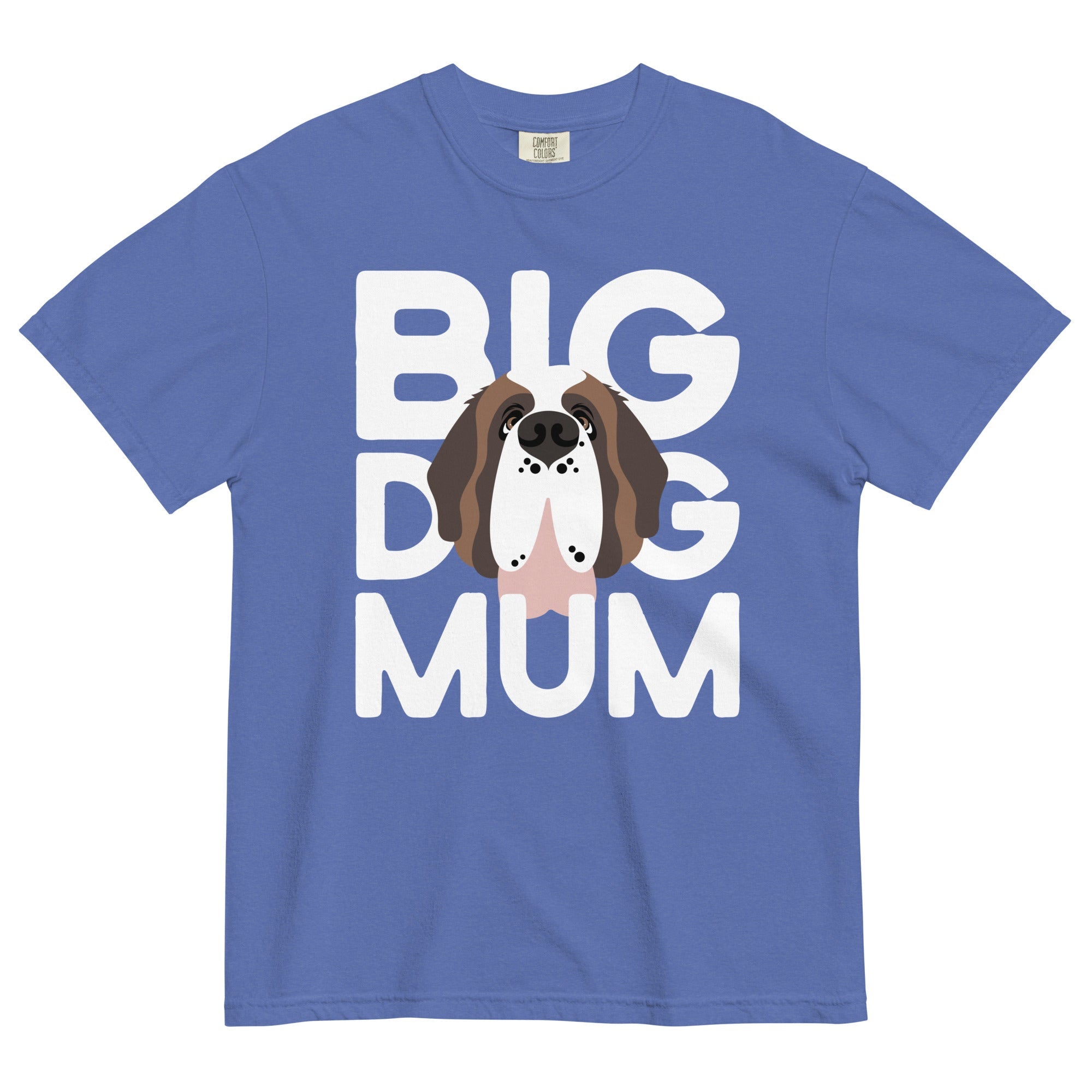 Big Dog Mum Comfort Colors Mid Tones T-Shirt - Lucy + Norman