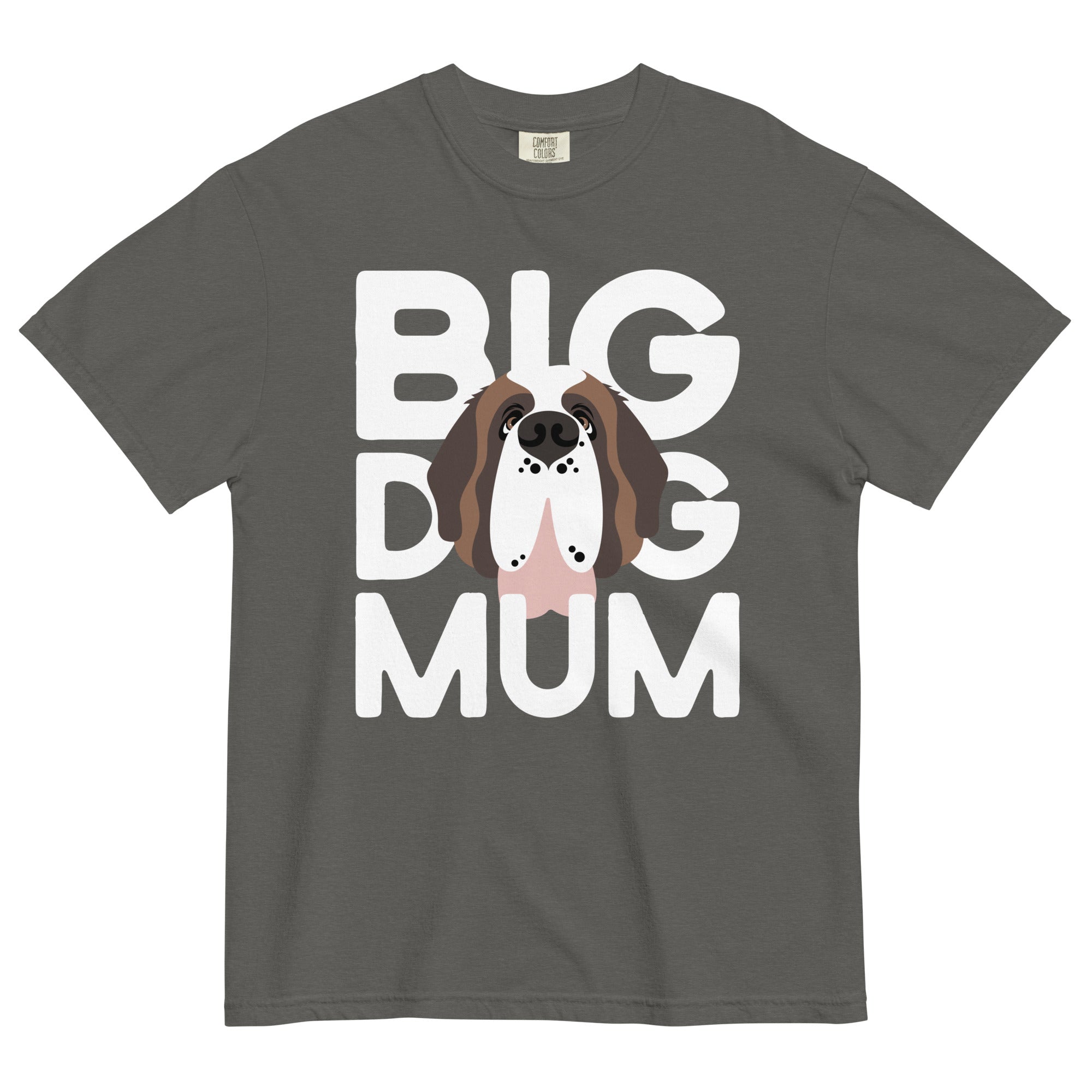 Big Dog Mum Comfort Colors Mid Tones T-Shirt - Lucy + Norman