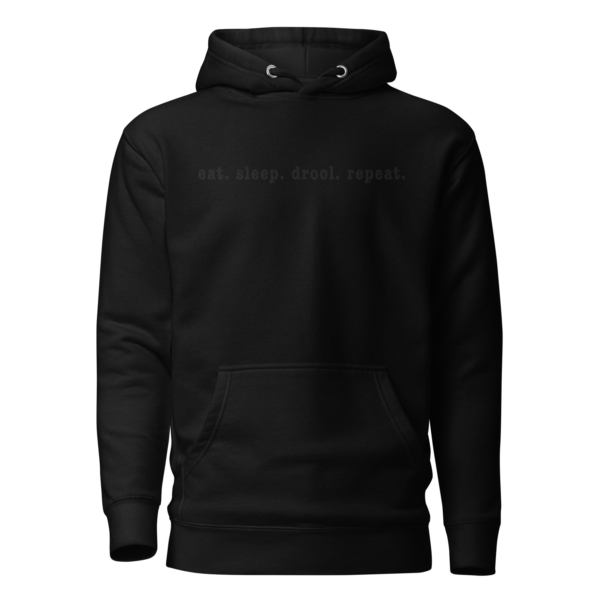 Eat. Sleep. Drool. Repeat. Embroidered Hoodie - Lucy + Norman