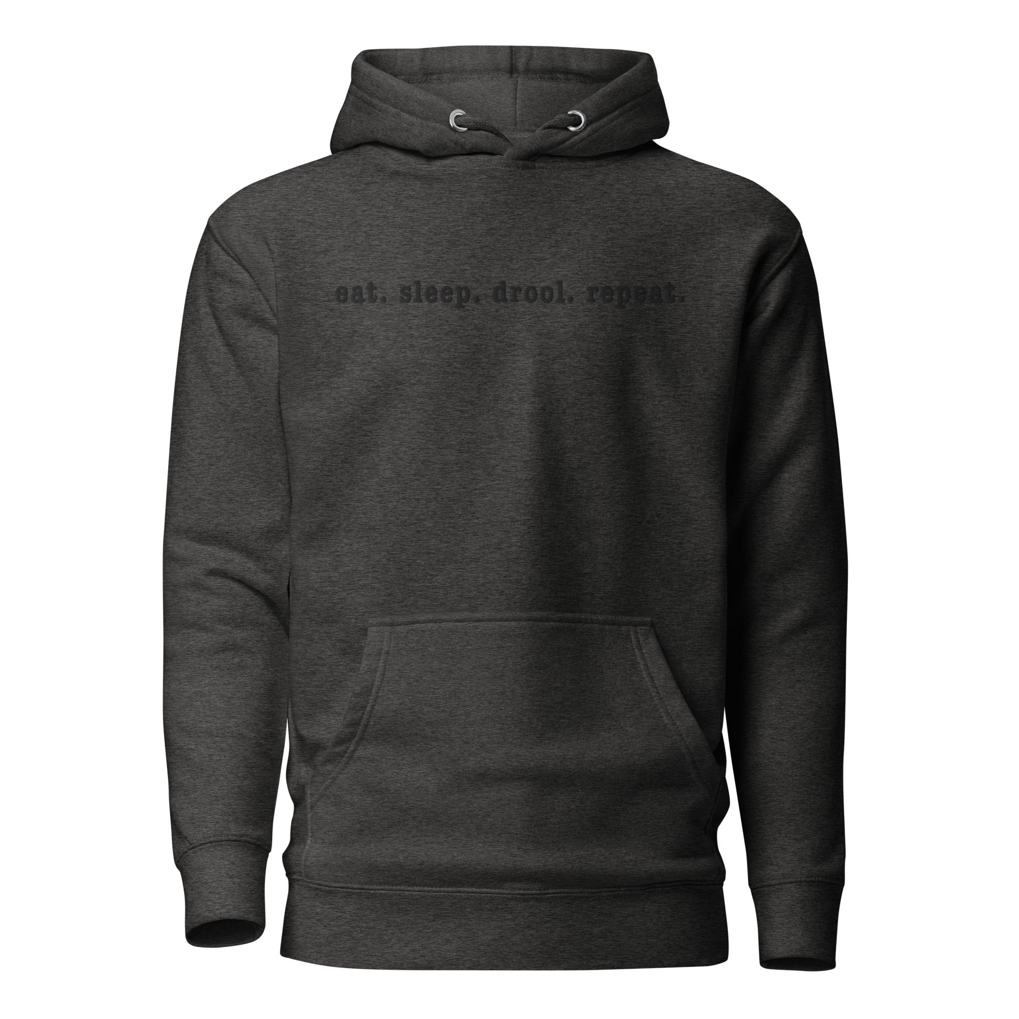 Eat. Sleep. Drool. Repeat. Embroidered Hoodie - Lucy + Norman