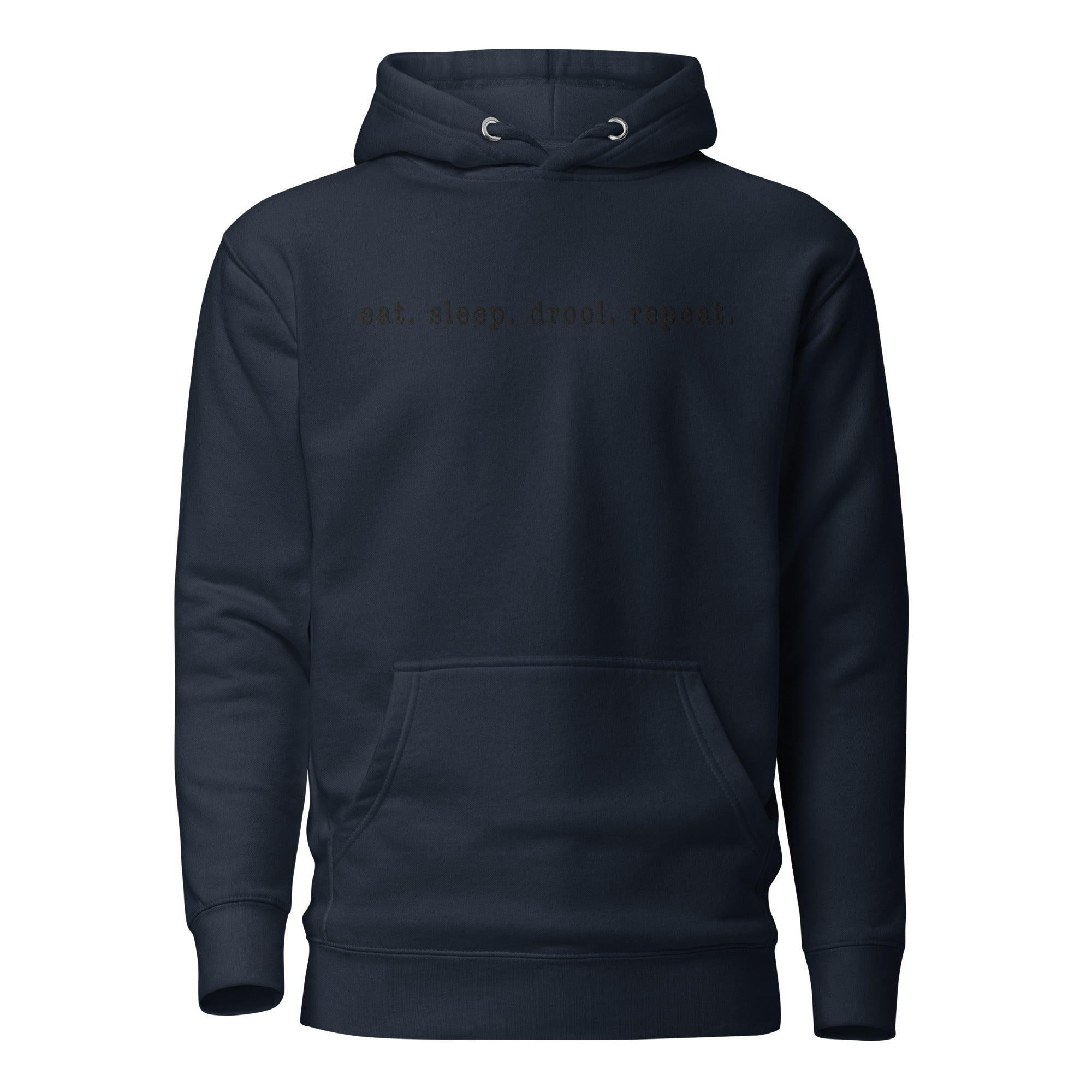 Eat. Sleep. Drool. Repeat. Embroidered Hoodie - Lucy + Norman