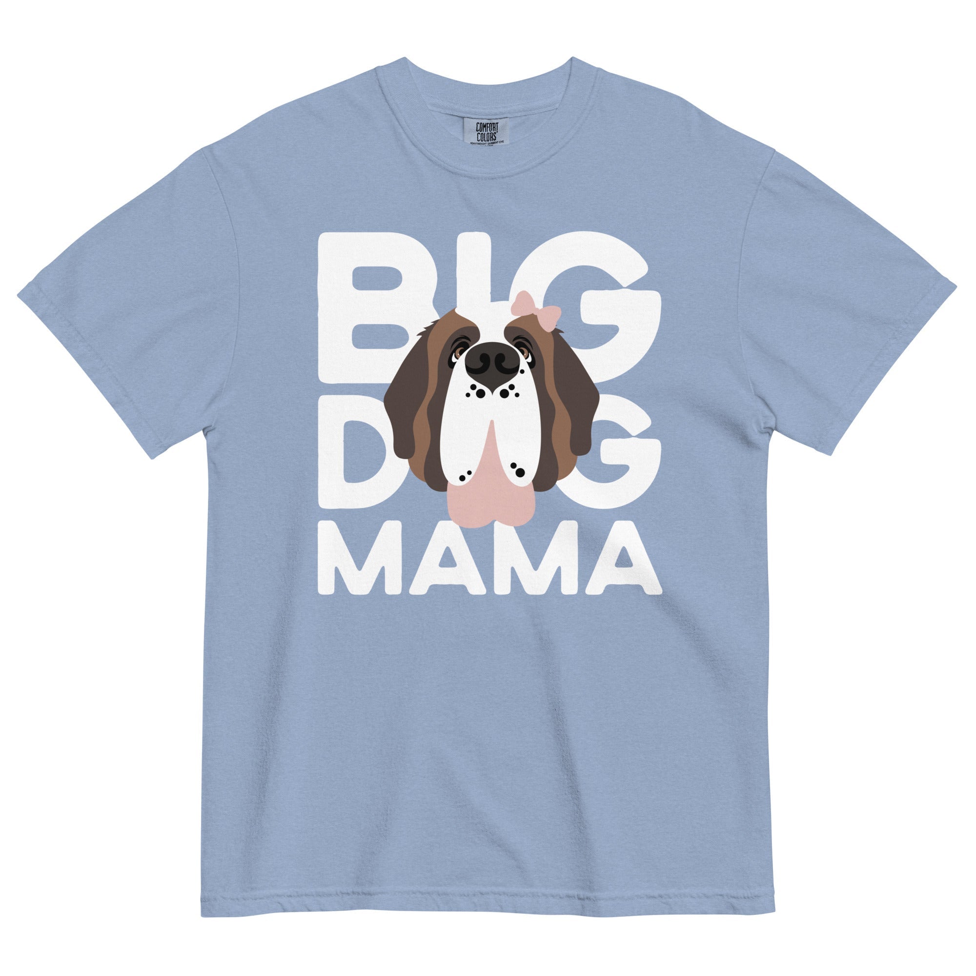 Female Big Dog Mama Comfort Colors Light Tones T-Shirt - Lucy + Norman