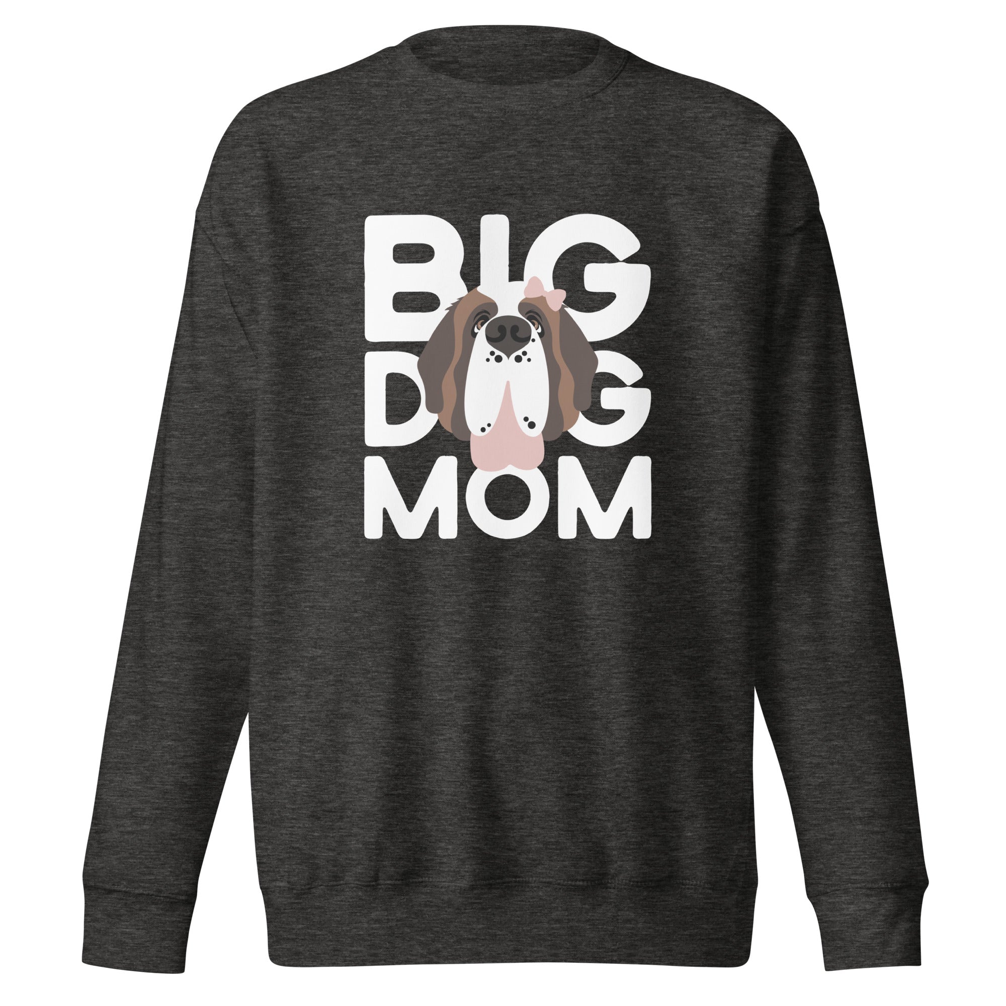 Female Big Dog Mom Saint Bernard Sweatshirt