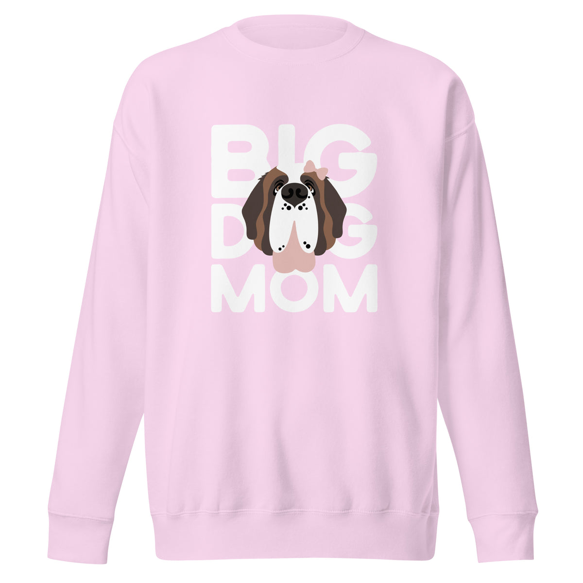 Female Big Dog Mom Saint Bernard Sweatshirt