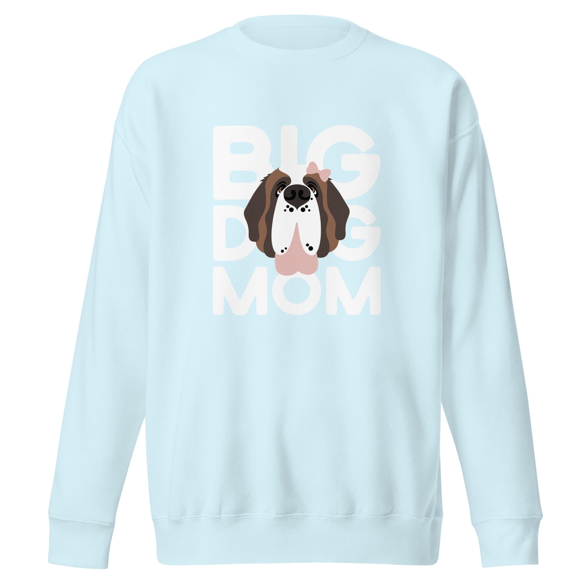 Female Big Dog Mom Saint Bernard Sweatshirt