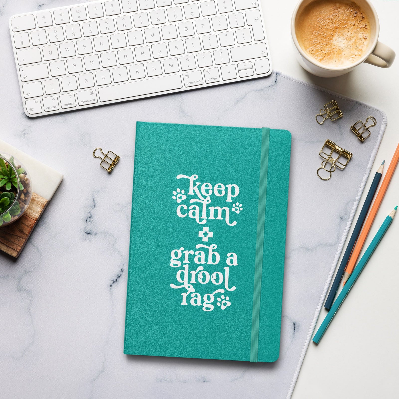 Keep Calm + Grab a Drool Rag Hardcover Notebook - Lucy + Norman