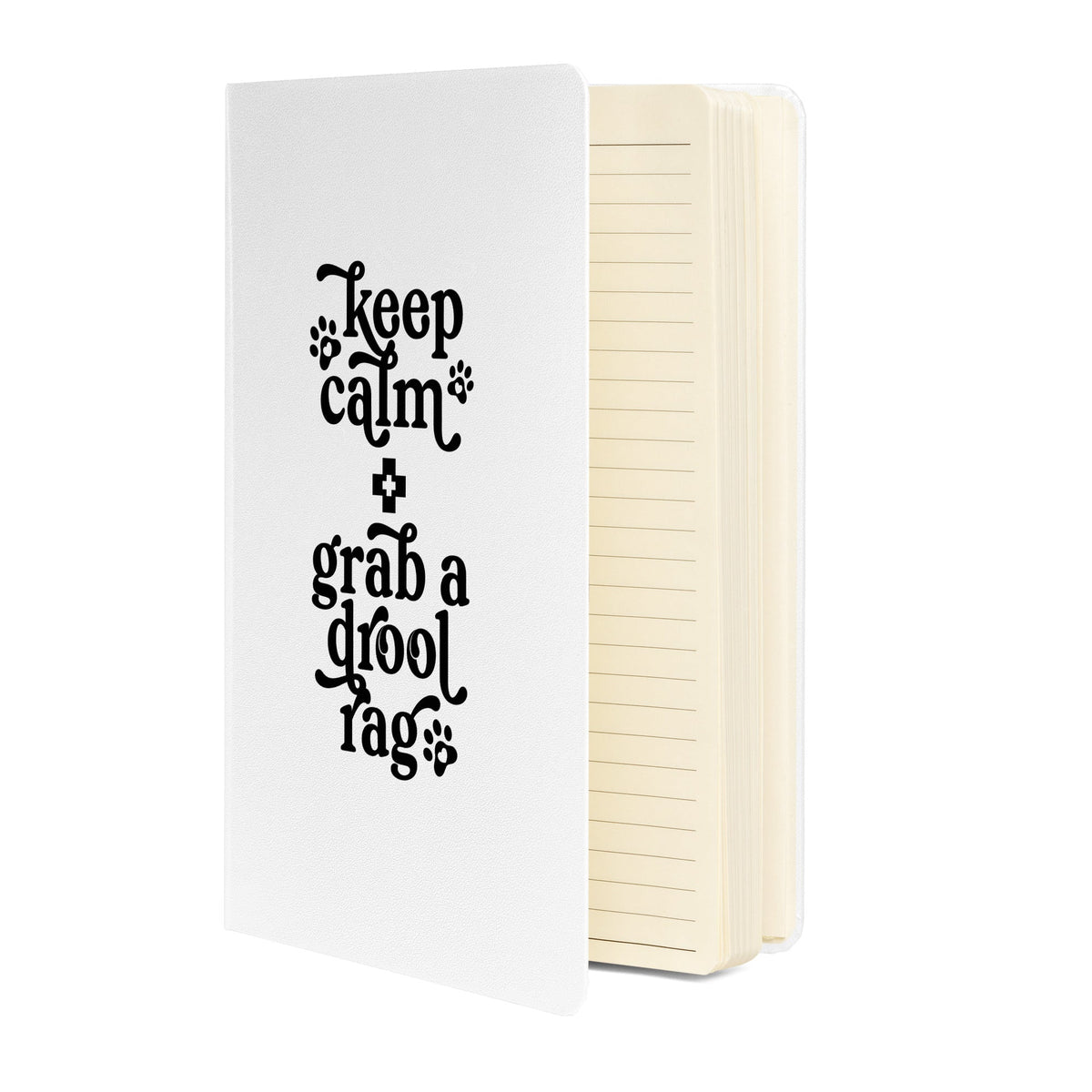 Keep Calm + Grab a Drool Rag Hardcover Notebook - Lucy + Norman