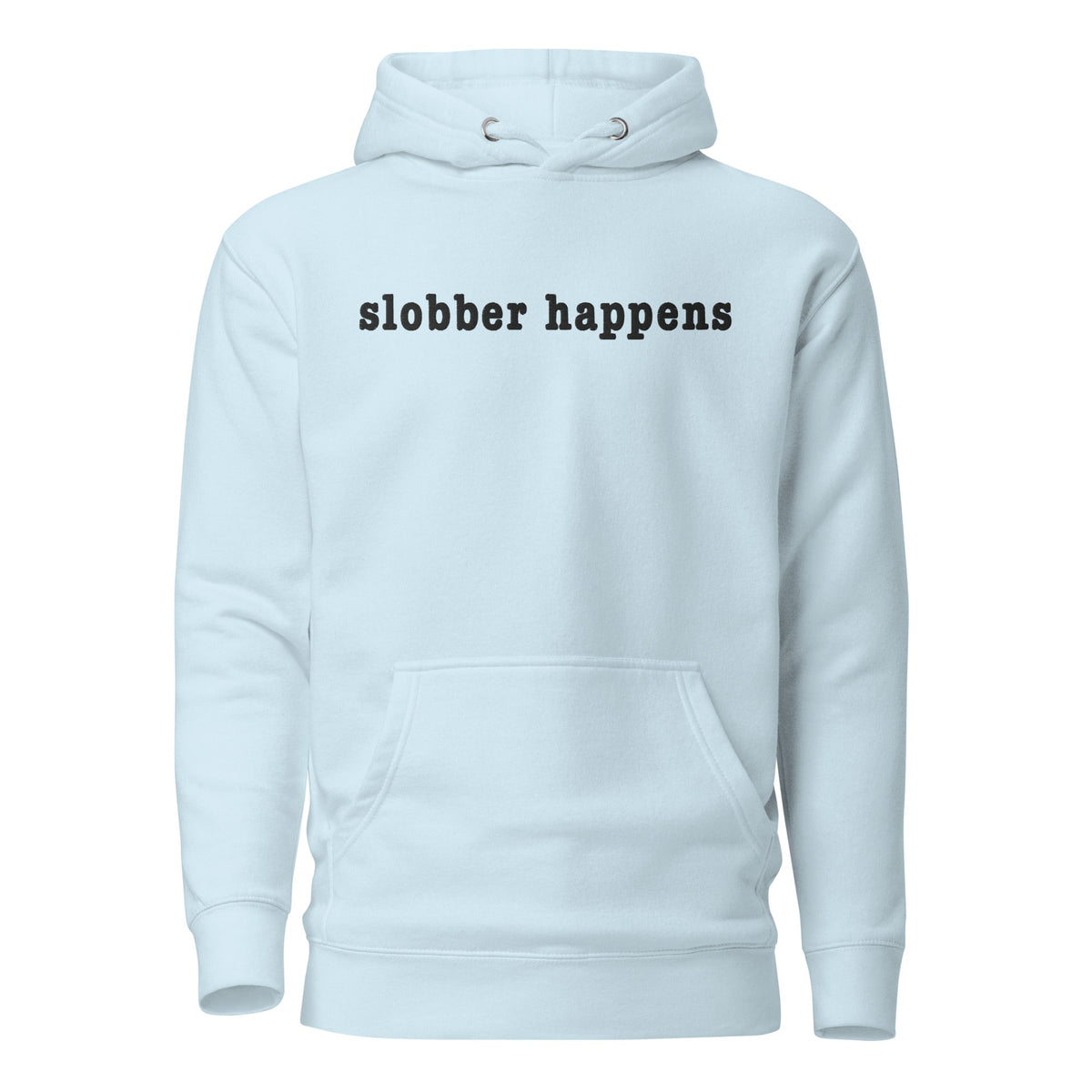 Slobber Happens Embroidered Hoodie - Lucy + Norman