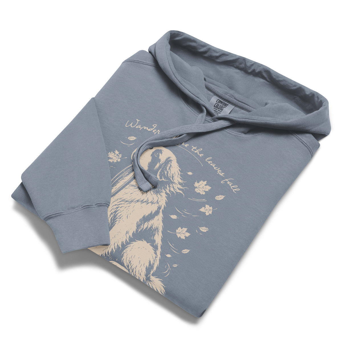 Wander Where the Leaves Fall Comfort Colors® Hoodie