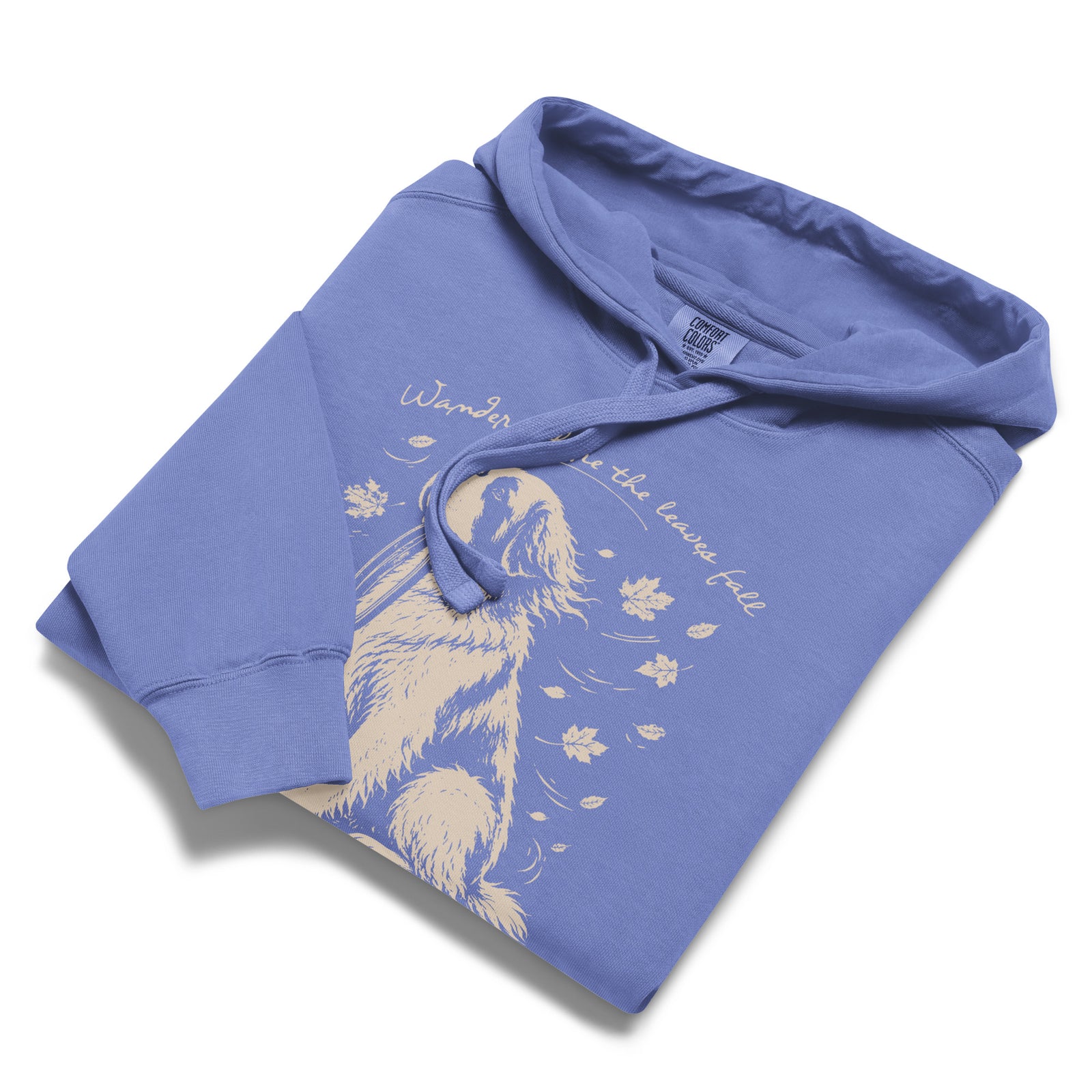 Wander Where the Leaves Fall Comfort Colors® Hoodie