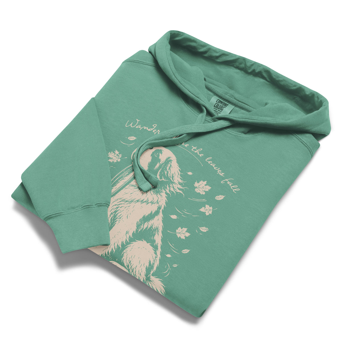Wander Where the Leaves Fall Comfort Colors® Hoodie