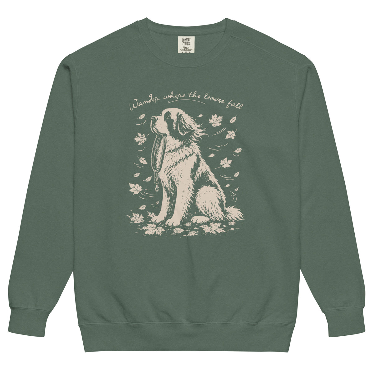 Wander Where the Leaves Fall Comfort Colors® Sweatshirt