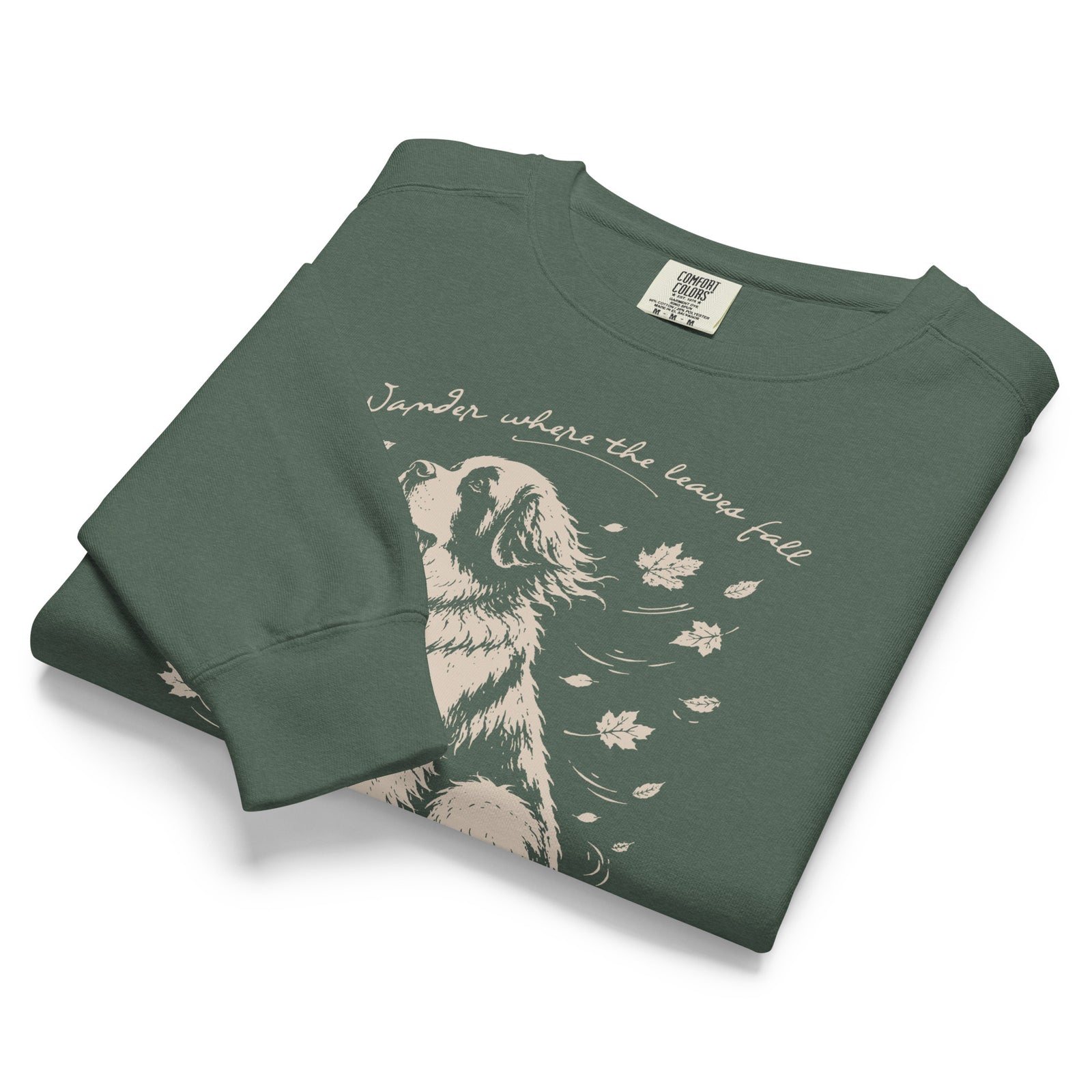 Wander Where the Leaves Fall Comfort Colors® Sweatshirt