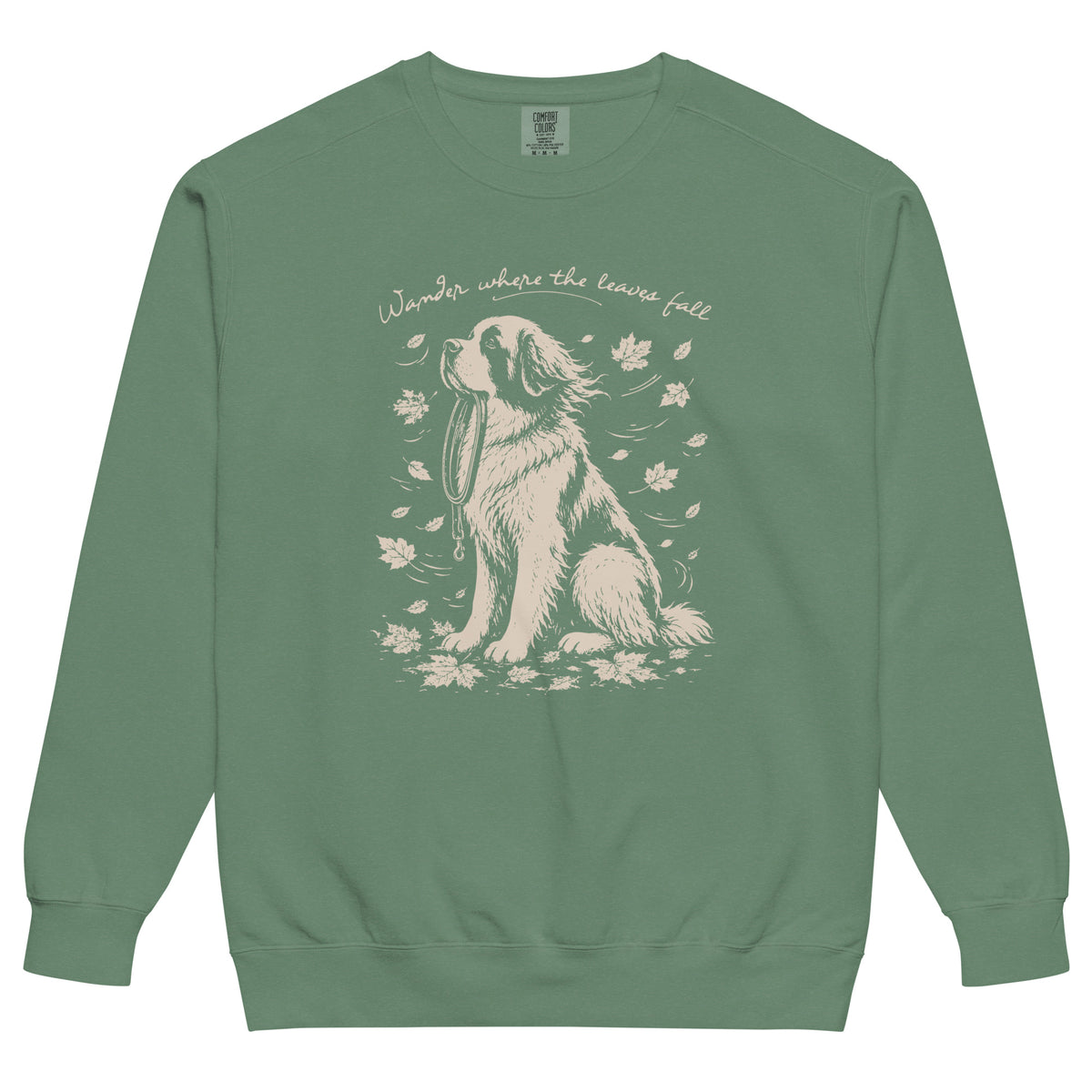 Wander Where the Leaves Fall Comfort Colors® Sweatshirt