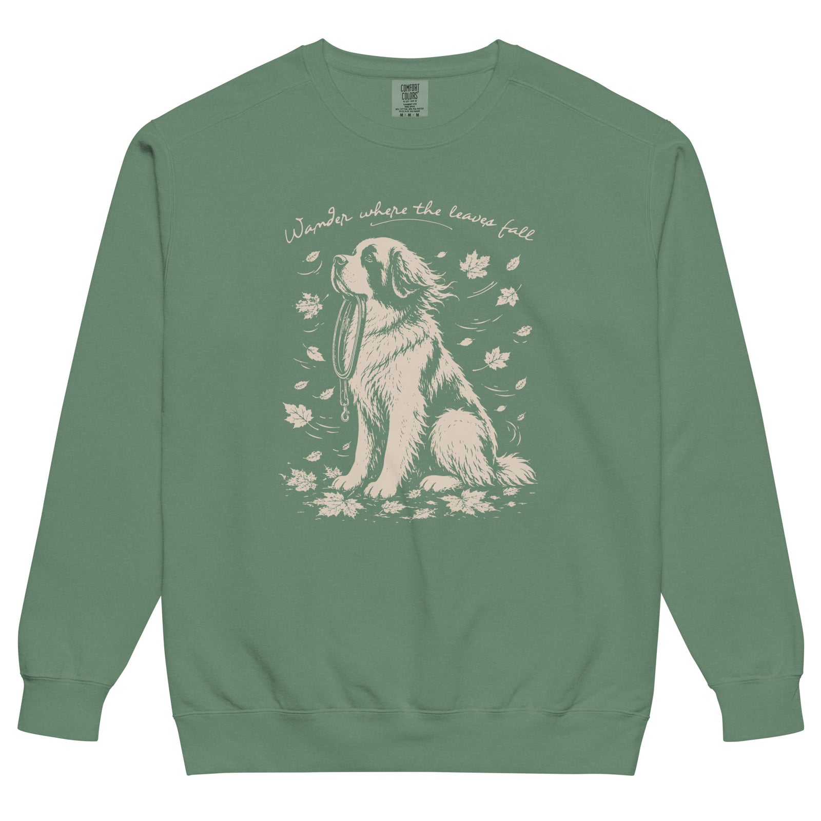 Wander Where the Leaves Fall Comfort Colors® Sweatshirt