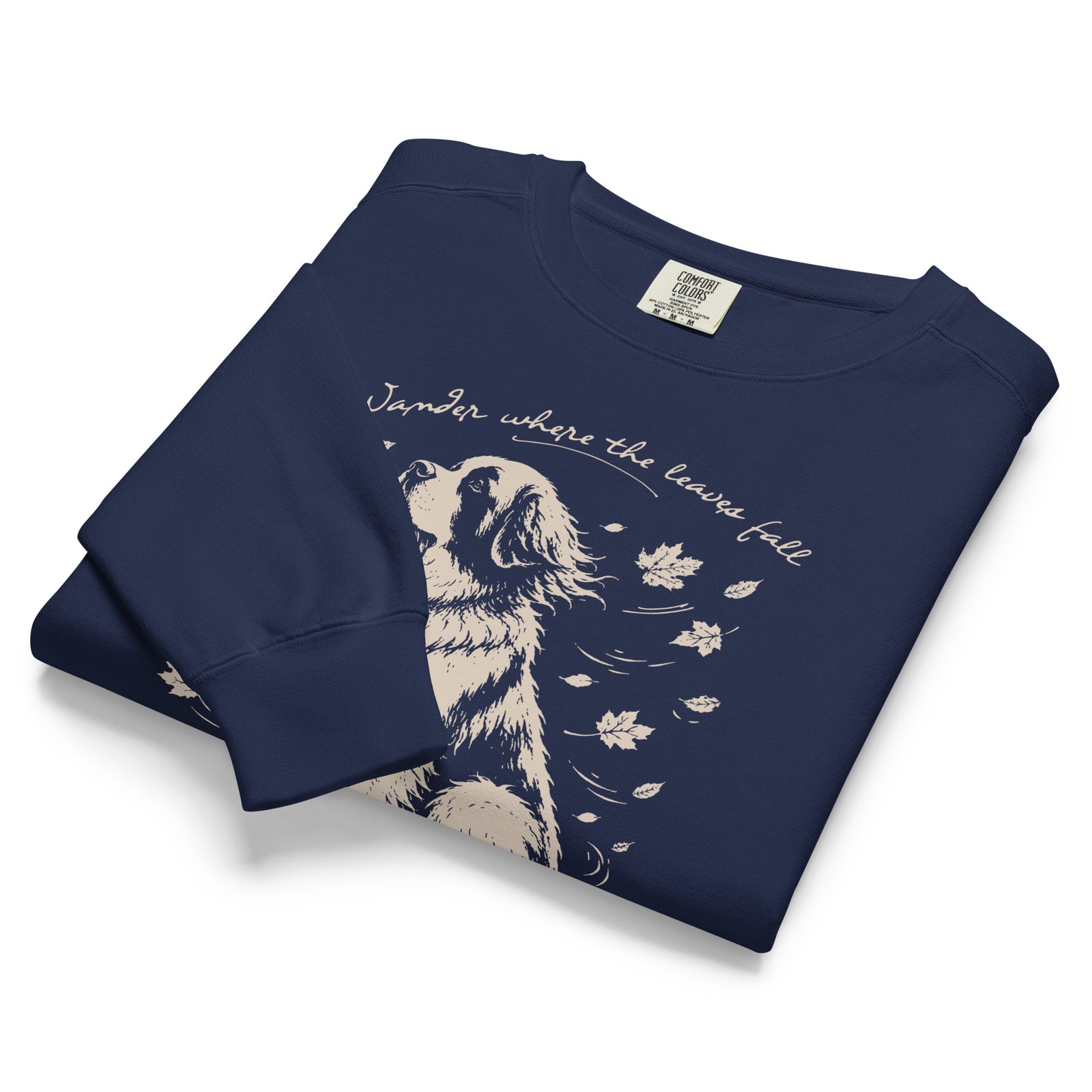 Wander Where the Leaves Fall Comfort Colors® Sweatshirt